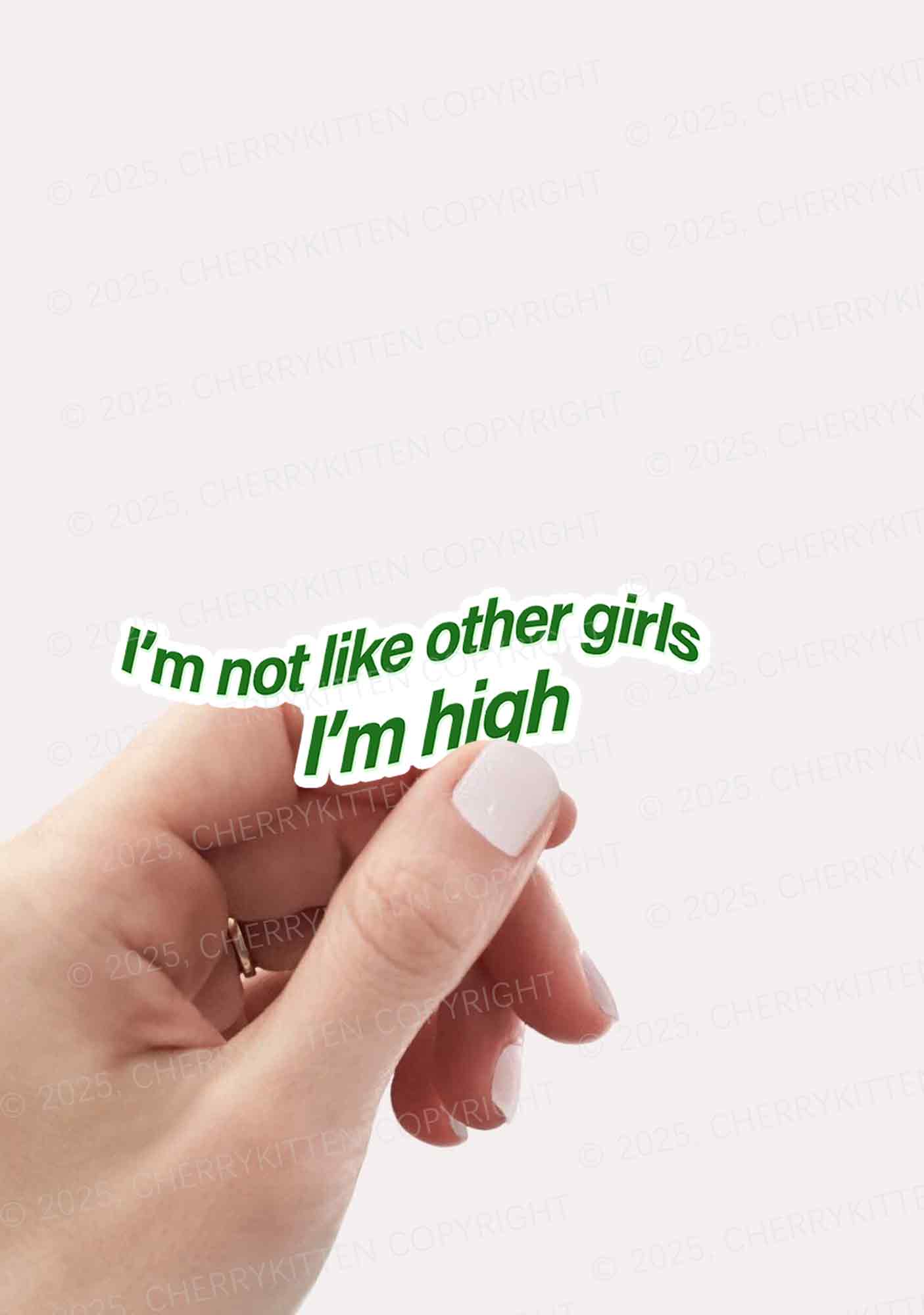 Im High Girl 1Pc Y2K Sticker Cherrykitten - Image 2
