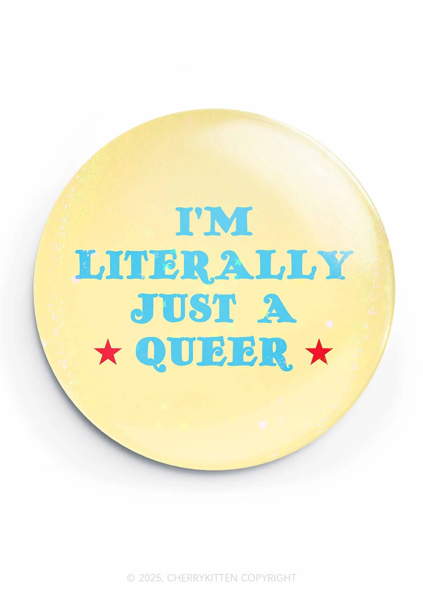 Just A Queer Pride 1Pc Y2K Pin Badge Cherrykitten - Image 3