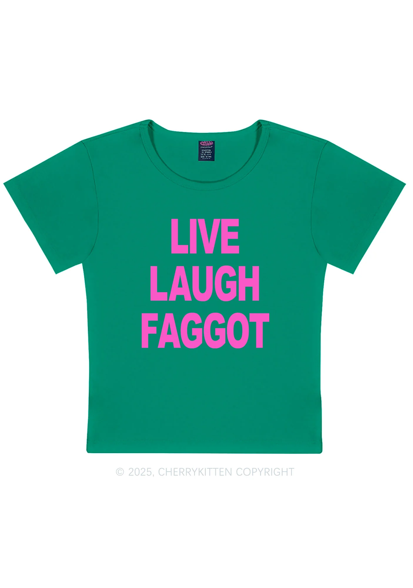 Live Laugh Faggot Pride Y2K Baby Tee Cherrykitten - Image 12