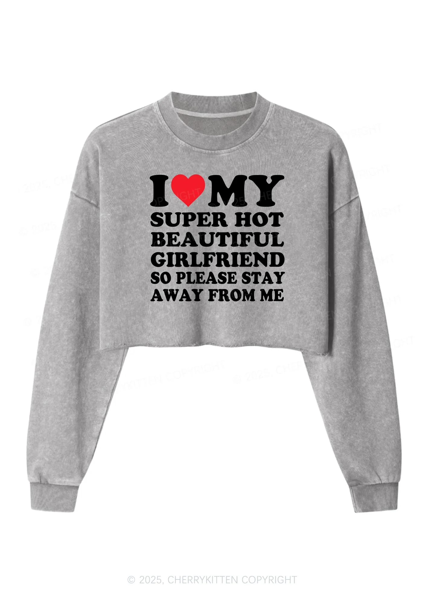 Love My Hot Girlfriend Y2K Crop Washed Sweatshirts Cherrykitten - Image 4