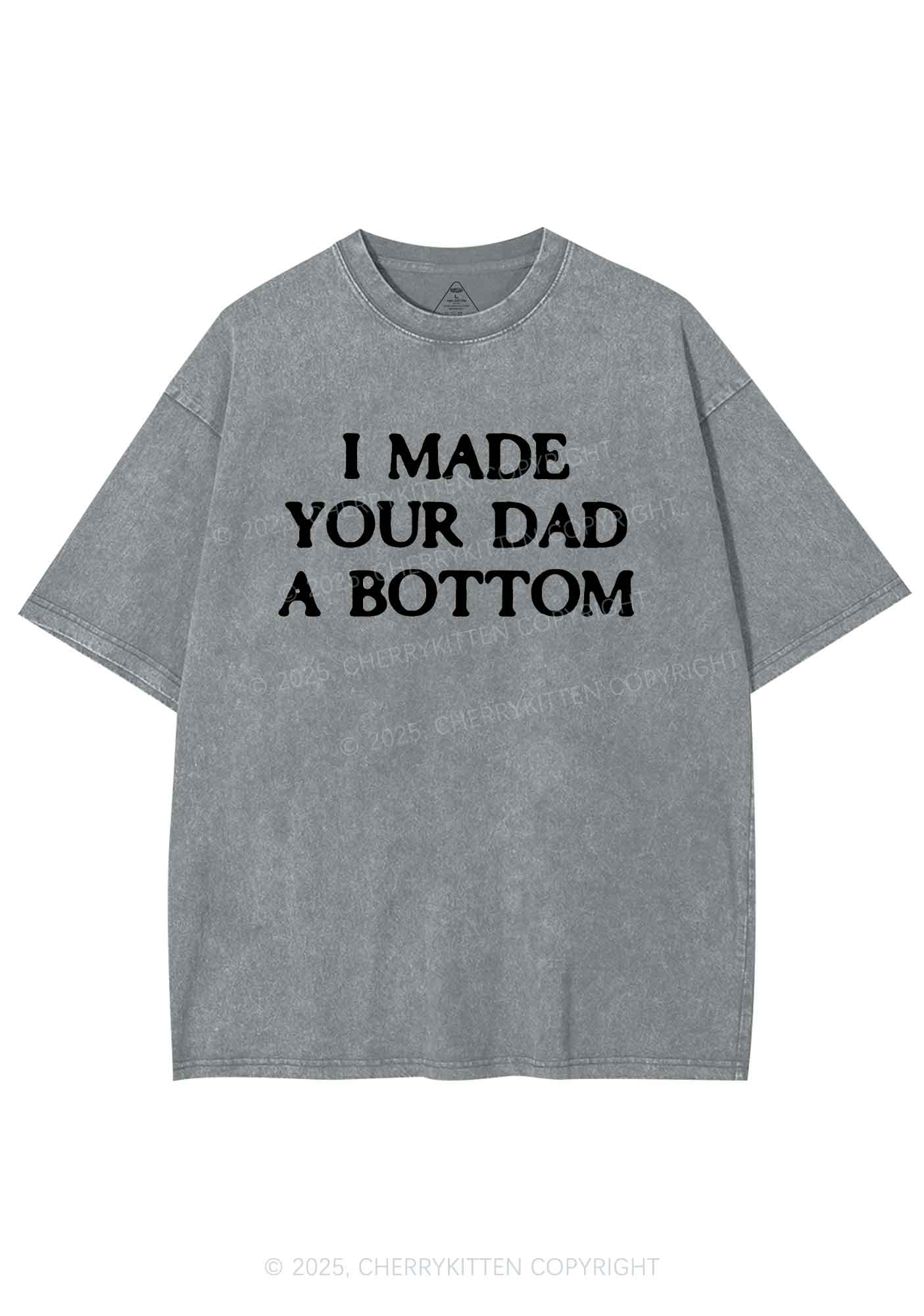 Made Your Dad Bottom Pride Y2K Shirts Washed Tee Cherrykitten - Image 6