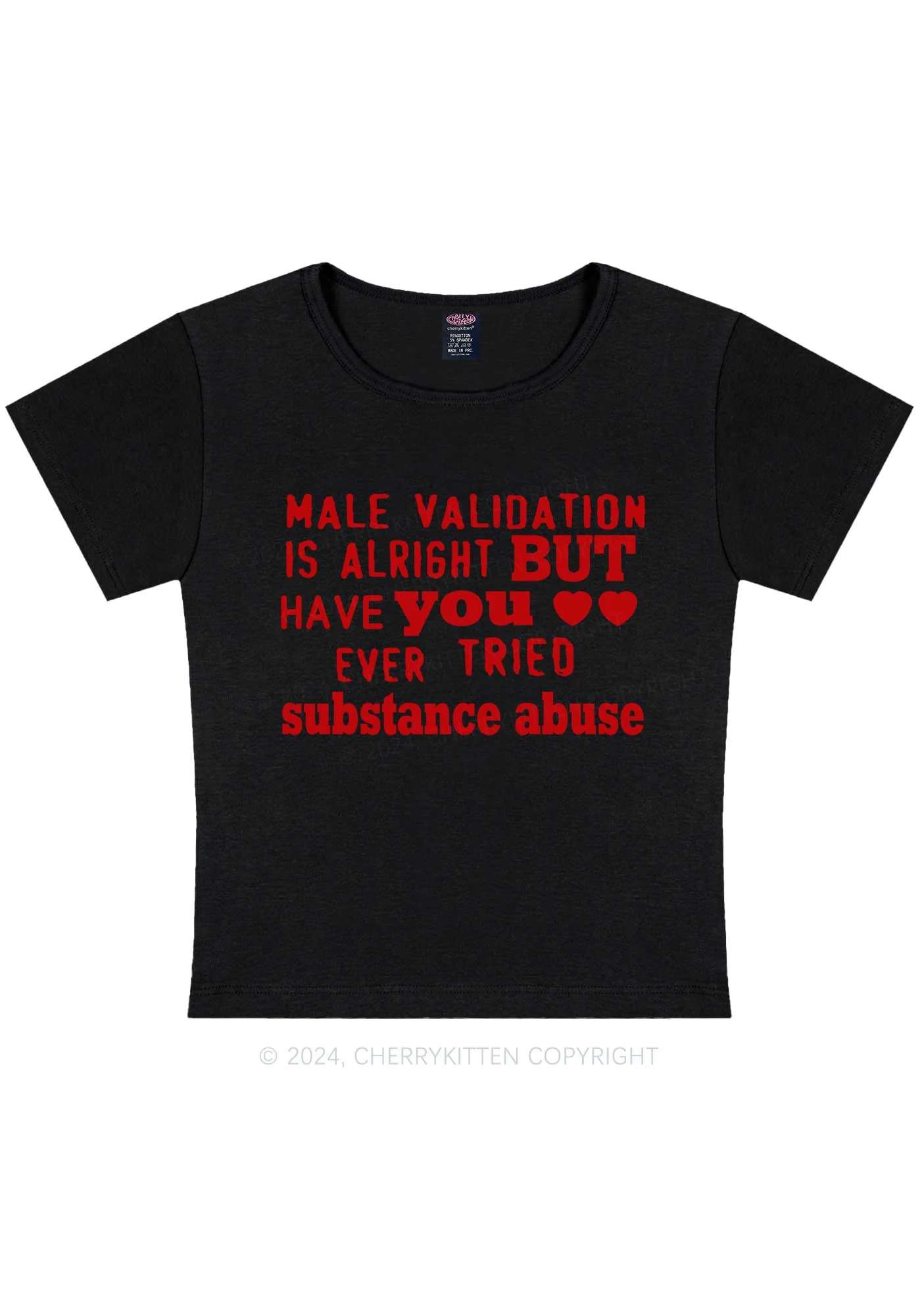 Male Validation Is Alright Y2K Baby Tee Cherrykitten - Image 4