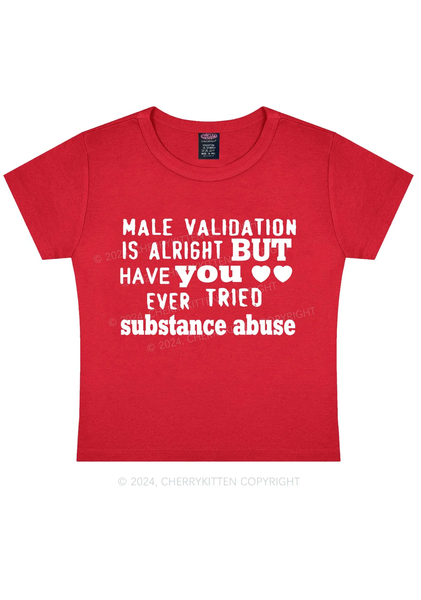 Male Validation Is Alright Y2K Baby Tee Cherrykitten - Image 6