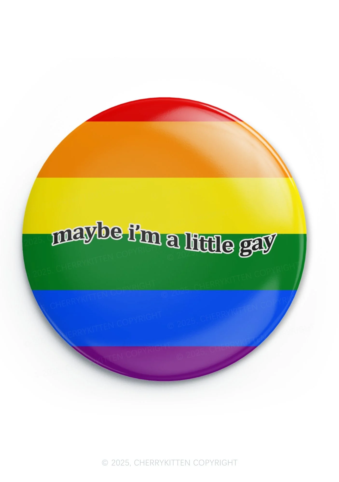 Maybe Im A Little Gay pride 1Pc Y2K Pin Badge Cherrykitten - Image 3