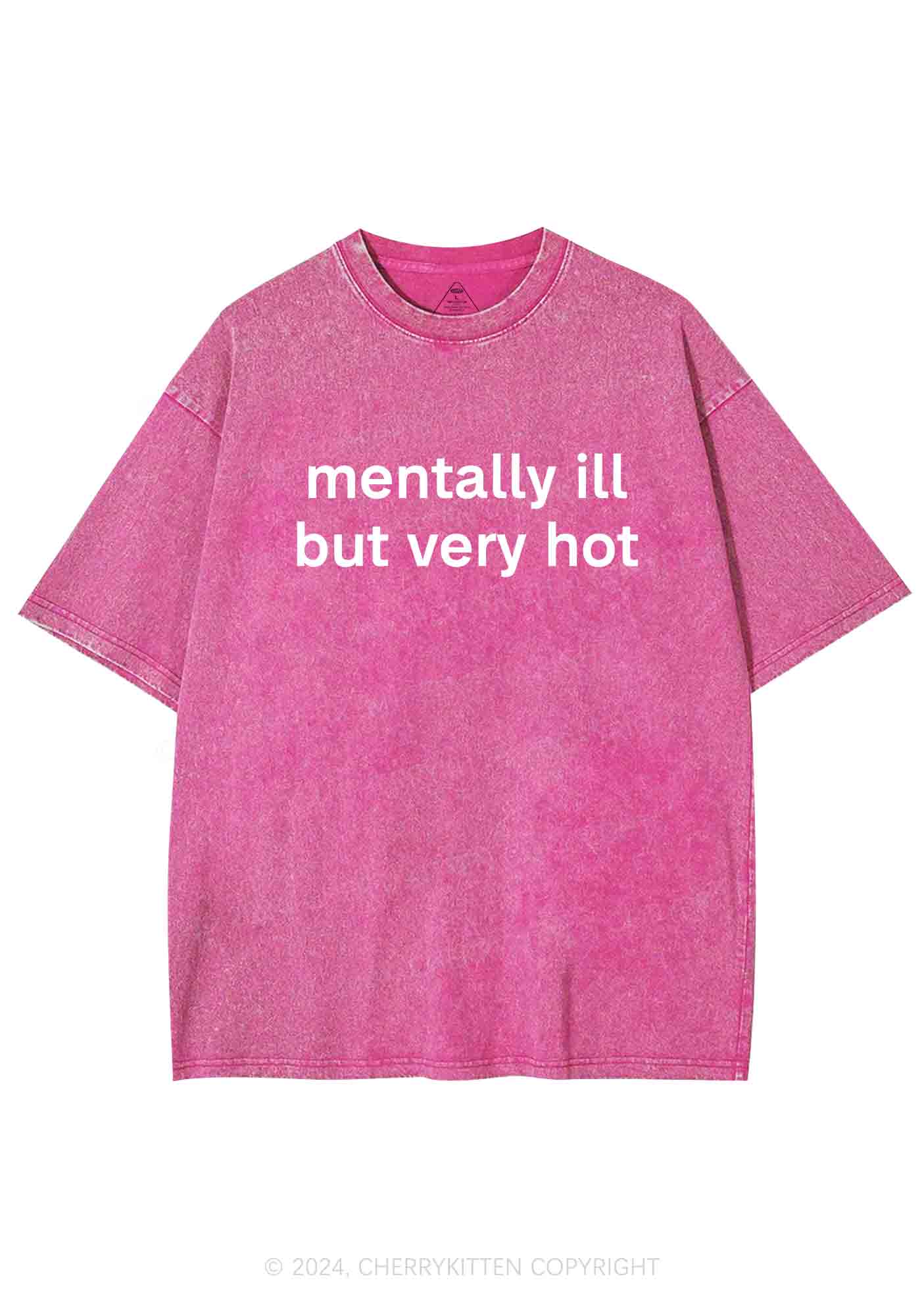 Mentally Ill But Very Hot Y2K Washed Tee Cherrykitten - Image 4