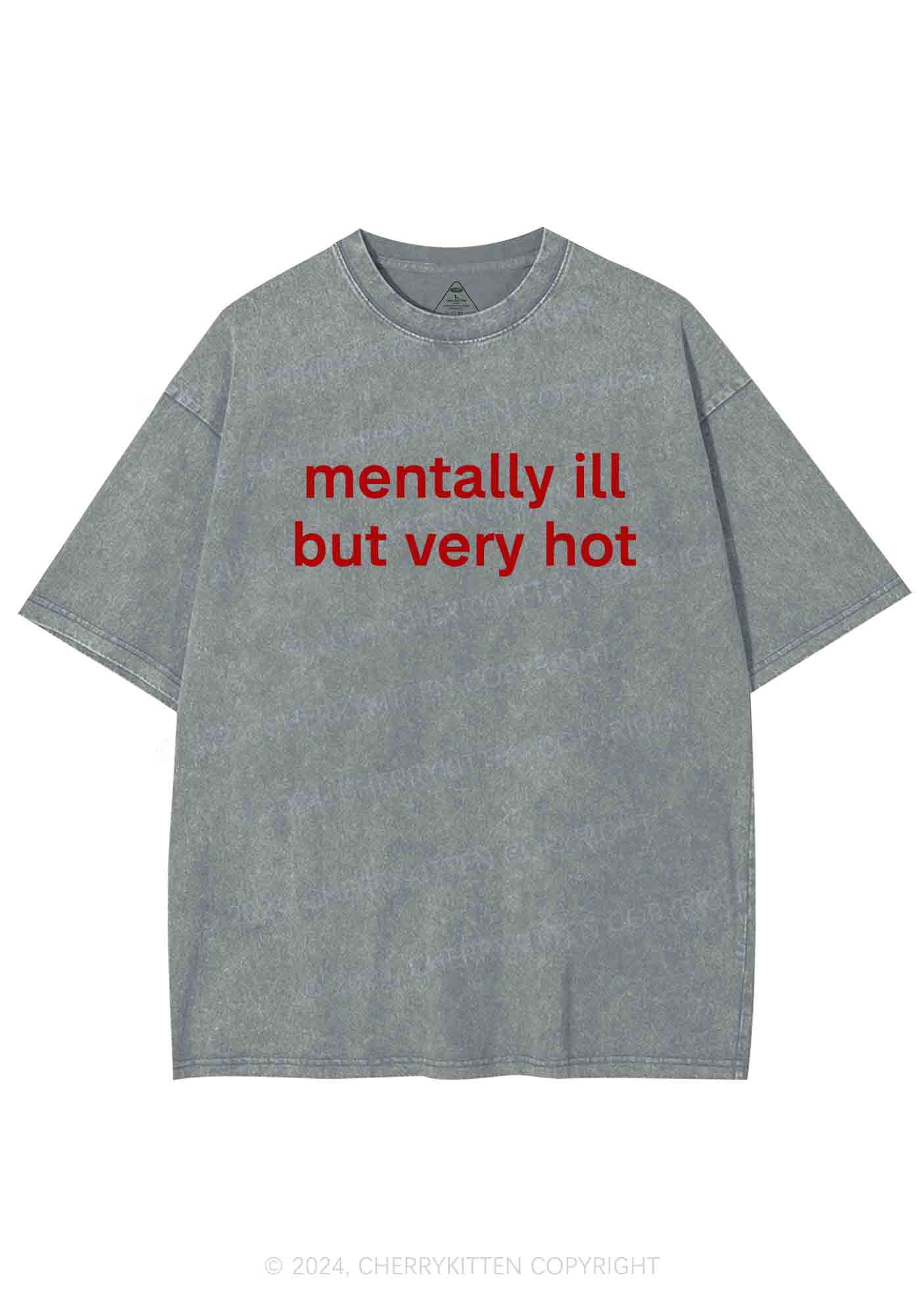 Mentally Ill But Very Hot Y2K Washed Tee Cherrykitten - Image 7