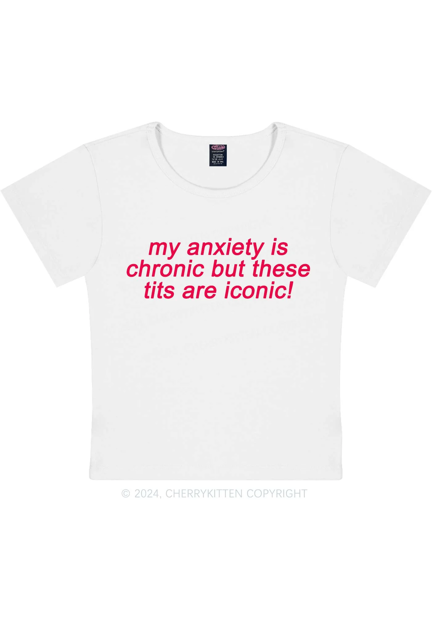 My Anxiety Is Chronic Y2K Baby Tee Cherrykitten - Image 4