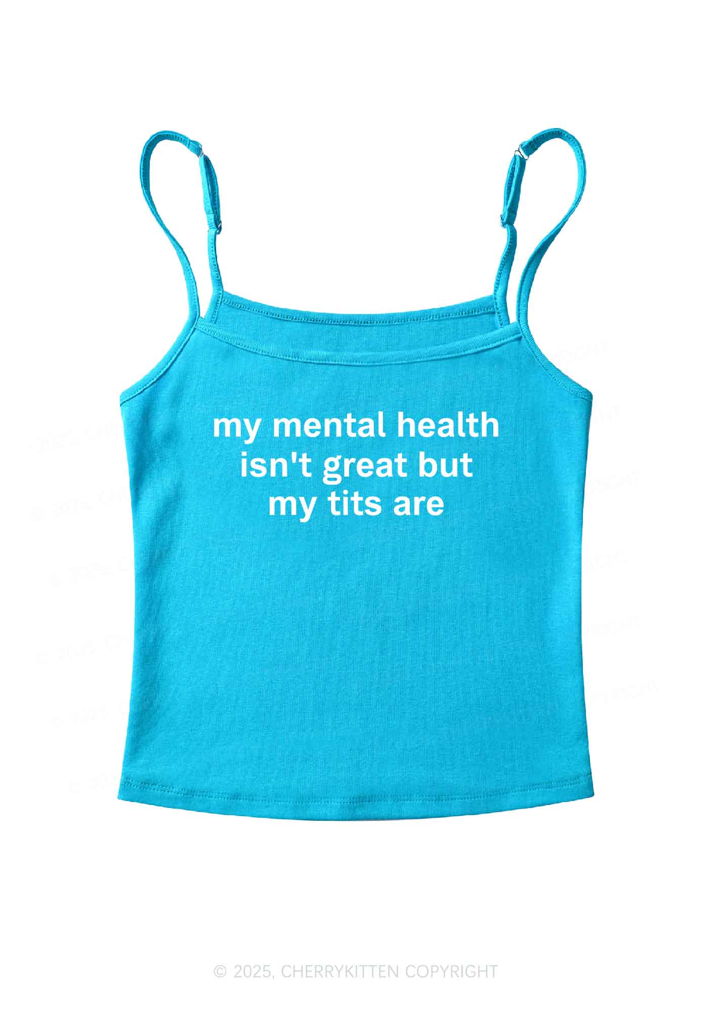 My Mental Health Isn't Great Y2K Spaghetti Strap Cami Cherrykitten - Image 6