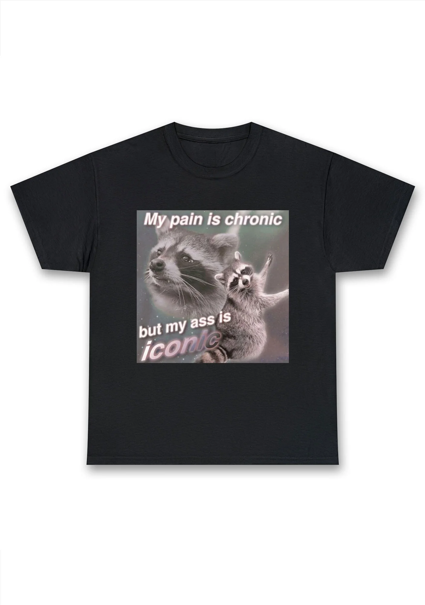 My Pain Is Chronic Chunky Shirt - Image 5