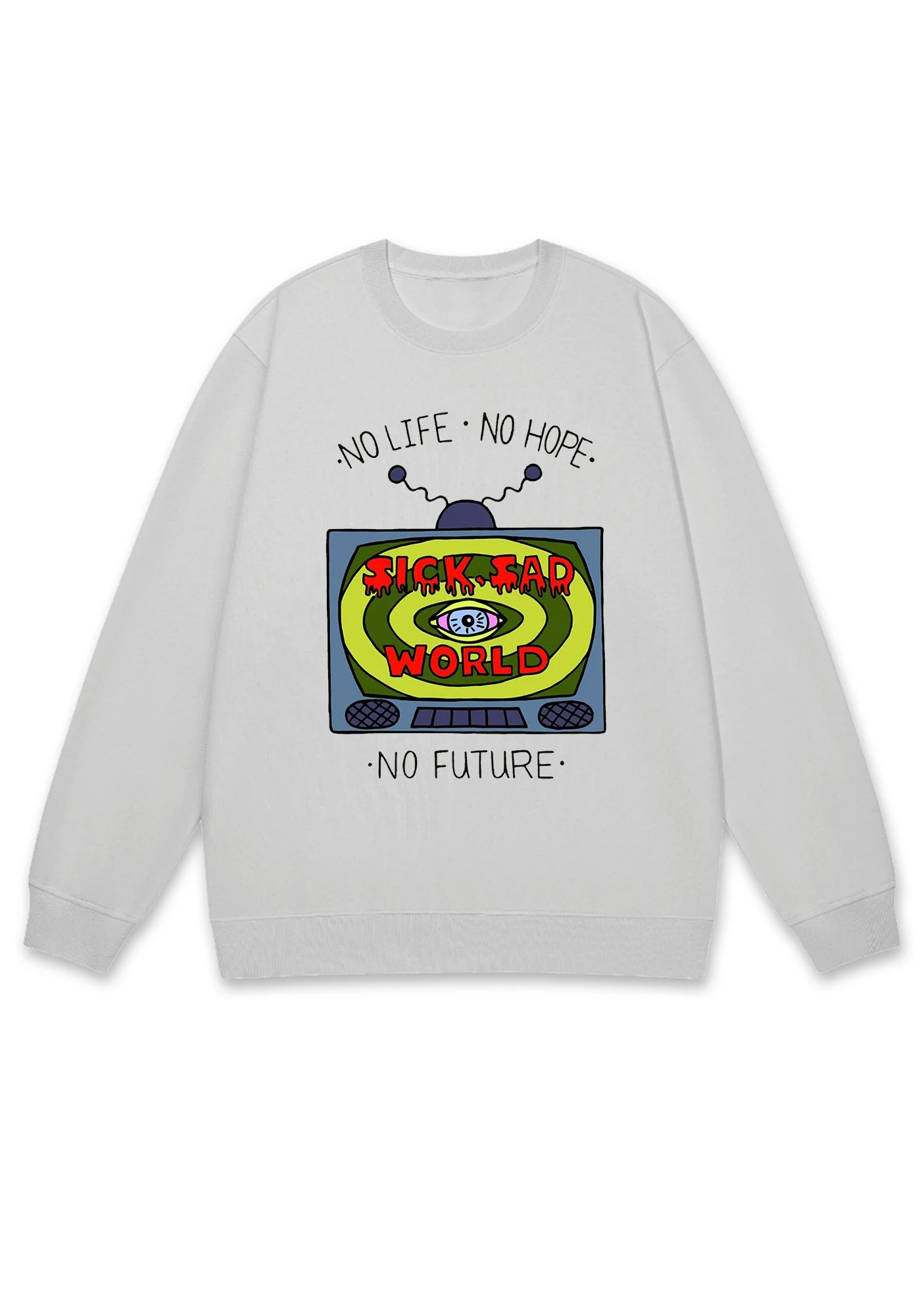 No Life No Hope No Future Y2K Sweatshirt - Image 4