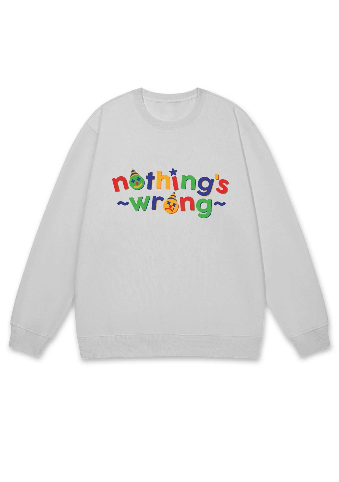Nothing's Wrong Y2K Sweatshirt - Image 4
