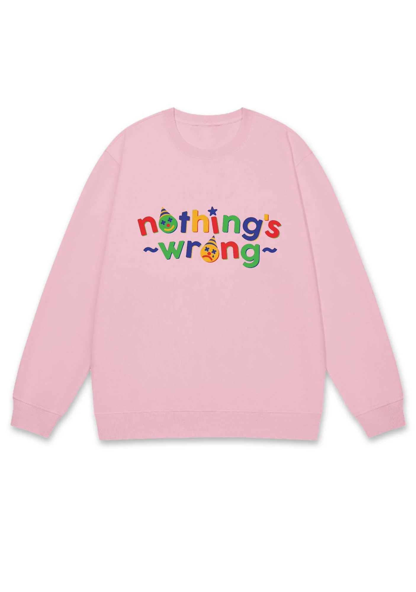 Nothing's Wrong Y2K Sweatshirt - Image 5