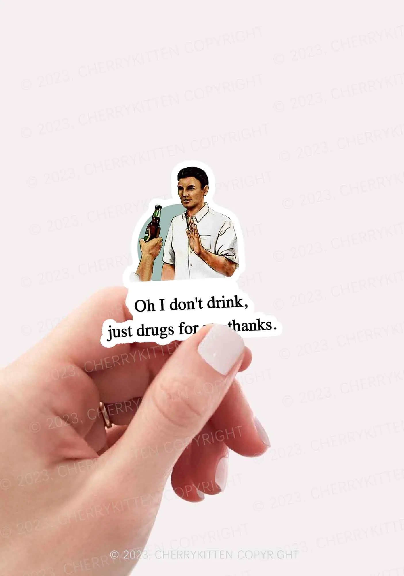 Oh I Don't Drink 1Pc Y2K Sticker Cherrykitten - Image 2