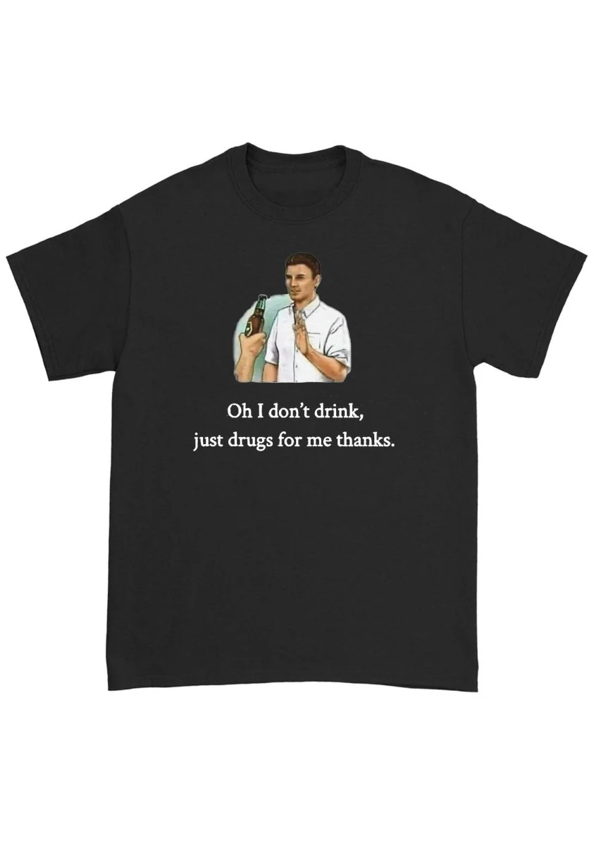 Oh I Don't Drink Chunky Shirt - Image 2