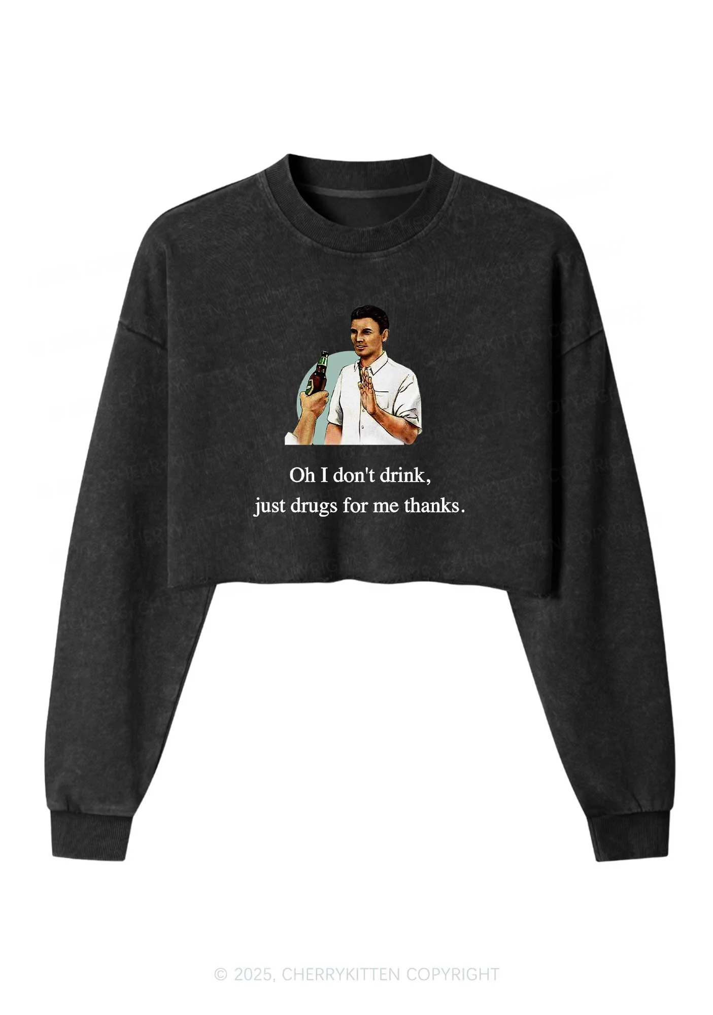 Oh I Dont Drink Y2K Crop Washed Sweatshirts Cherrykitten - Image 3
