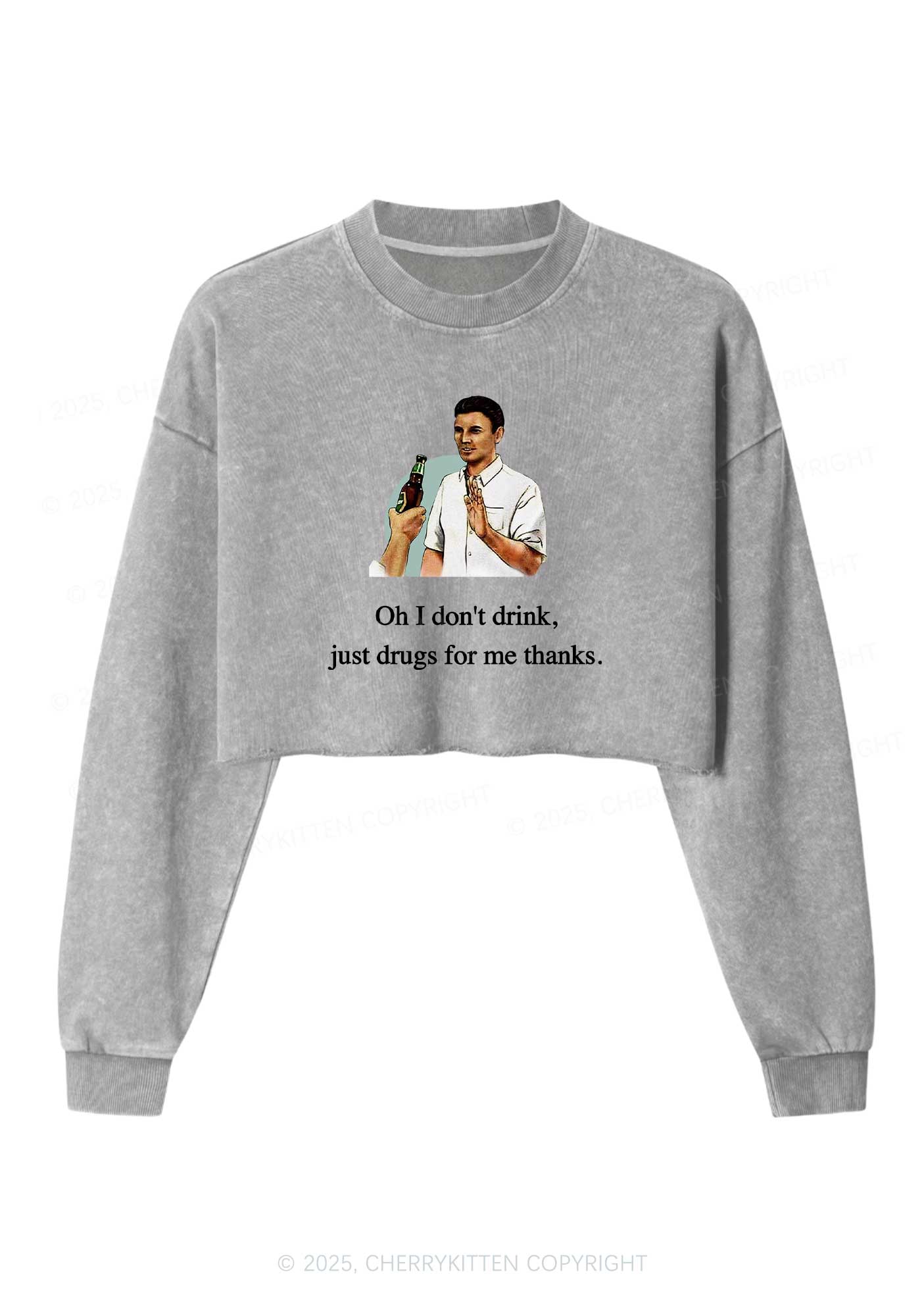 Oh I Dont Drink Y2K Crop Washed Sweatshirts Cherrykitten - Image 4