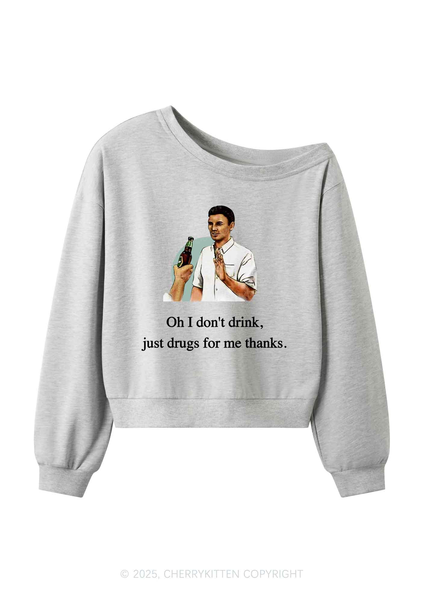 Oh I Dont Drink Y2K Off Shoulder Sweatshirts Cherrykitten - Image 4