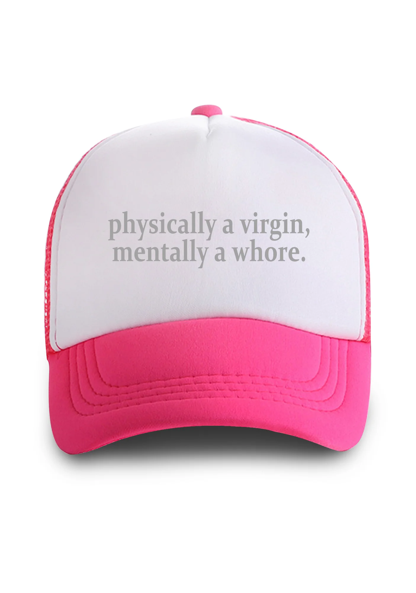 Physically A Virgin Mentally A Hore Trucker Hat - Image 2