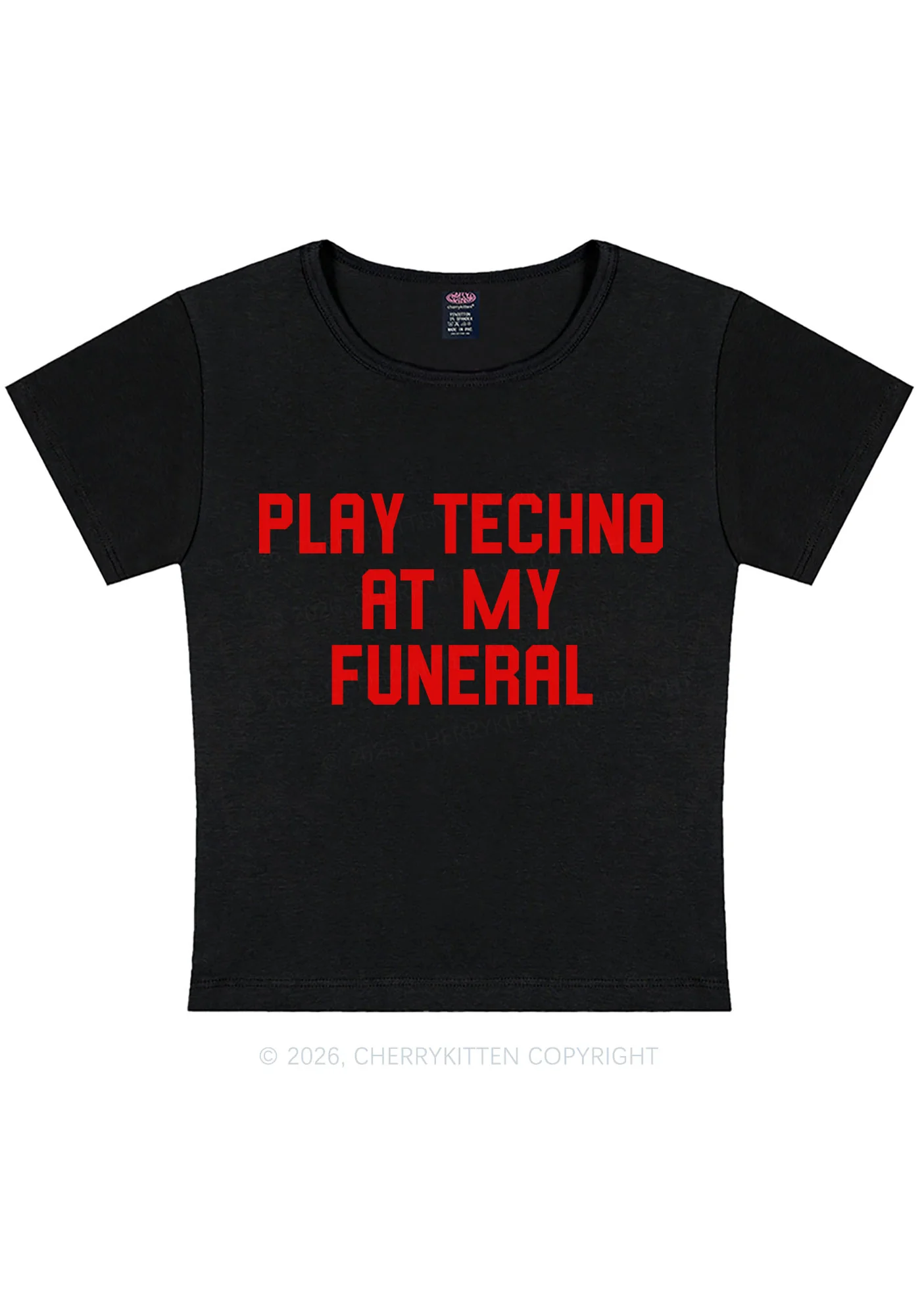 Play Techno At My Funeral Y2K Baby Tee Cherrykitten - Image 3