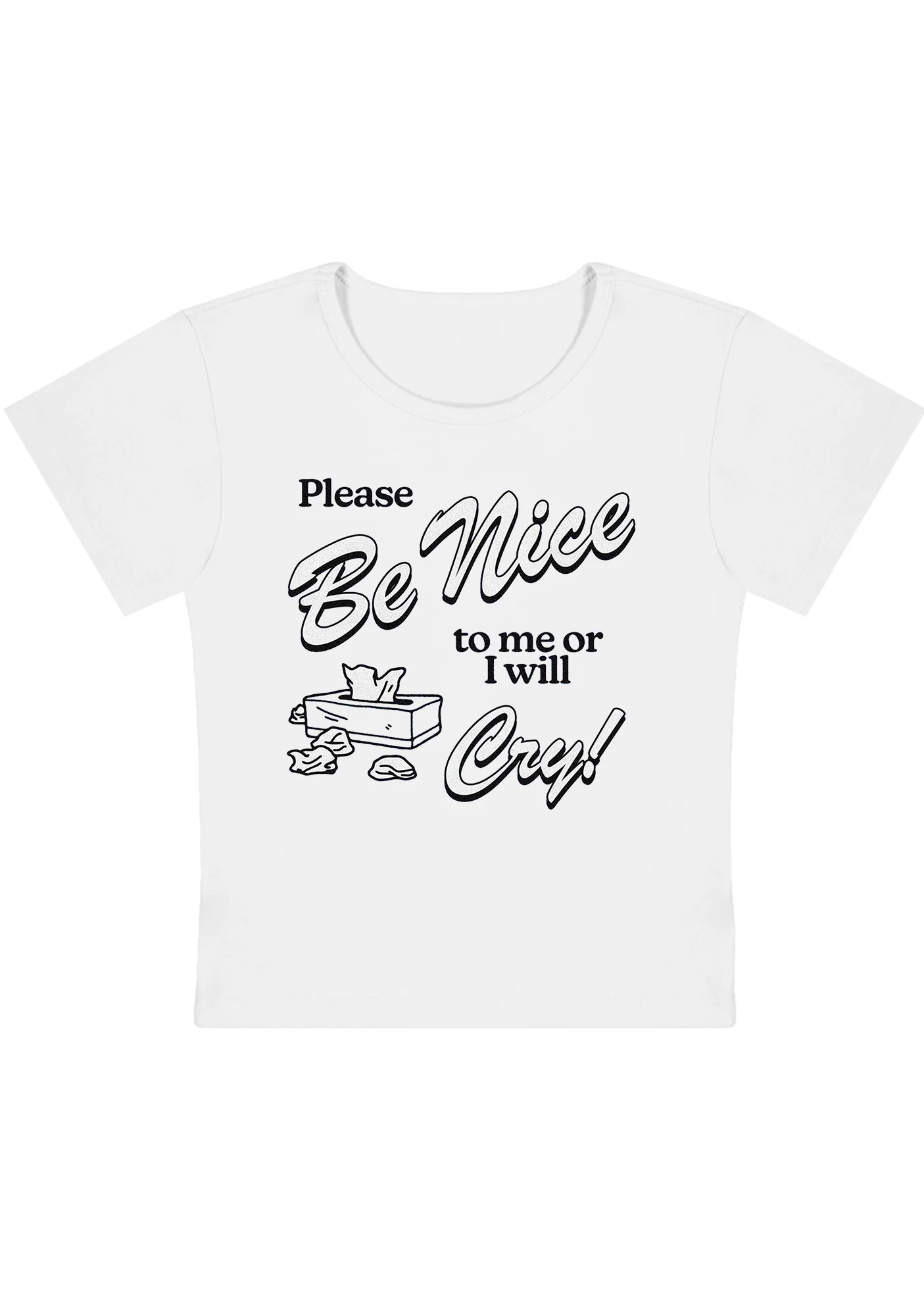 Please Be Nice To Me Or I Will Cry Y2K Baby Tee - Image 2