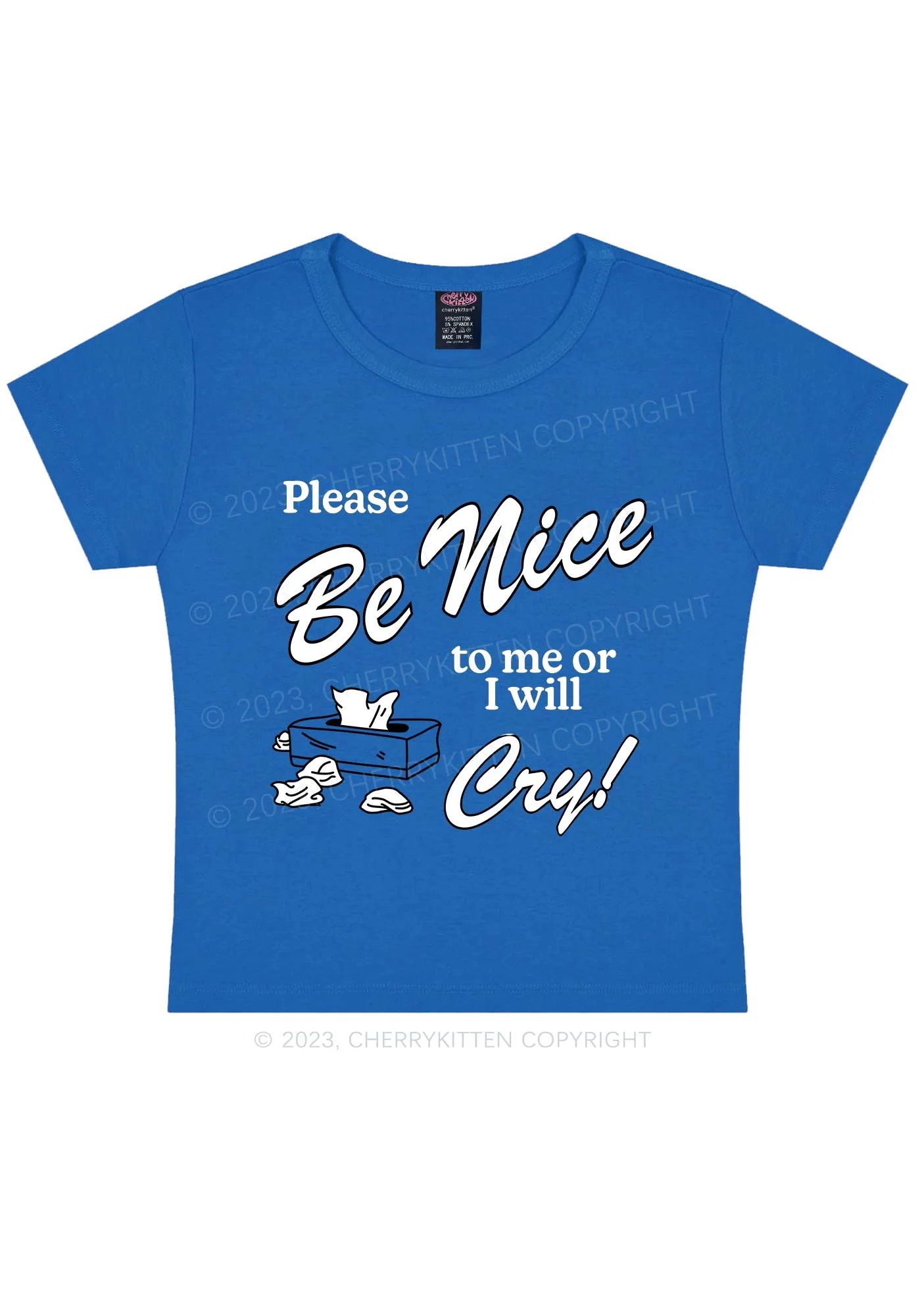 Please Be Nice To Me Or I Will Cry Y2K Baby Tee - Image 6
