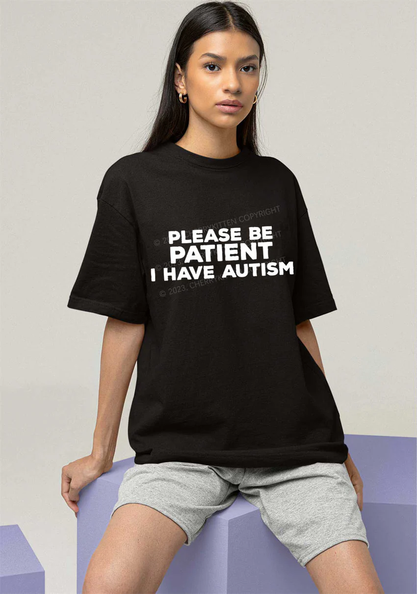 Please Be Patient I Have Autism Y2K Chunky Shirt Cherrykitten - Image 2