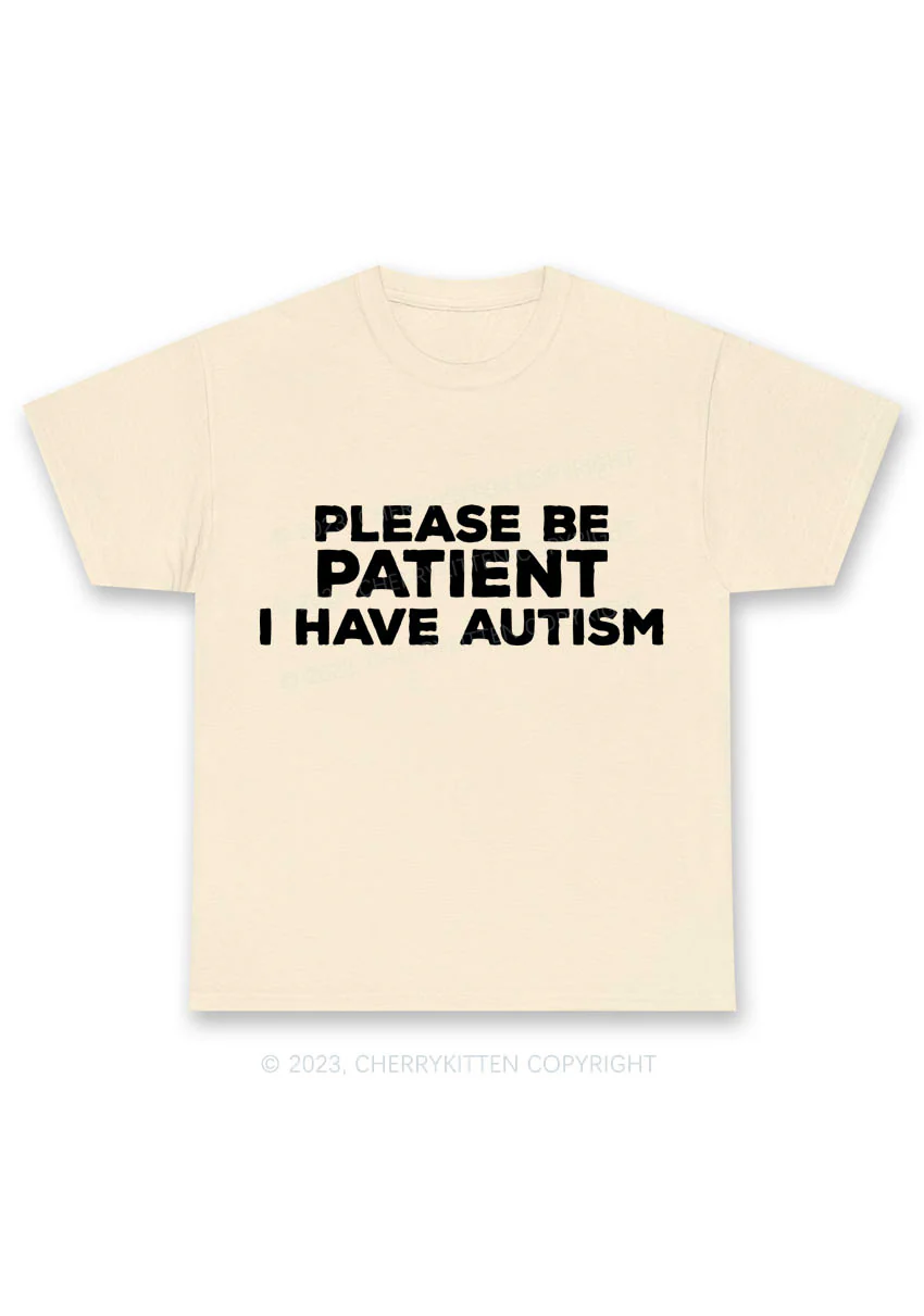 Please Be Patient I Have Autism Y2K Chunky Shirt Cherrykitten - Image 5