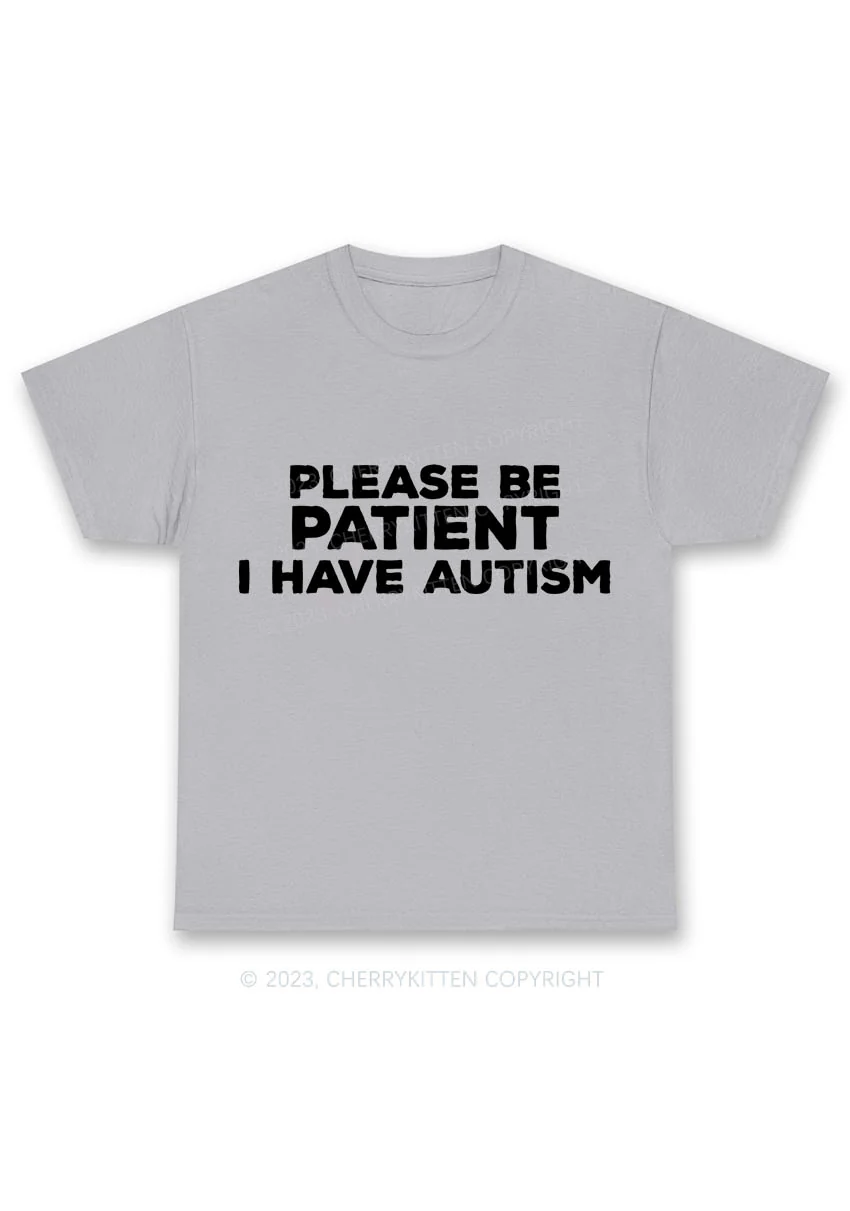 Please Be Patient I Have Autism Y2K Chunky Shirt Cherrykitten - Image 7