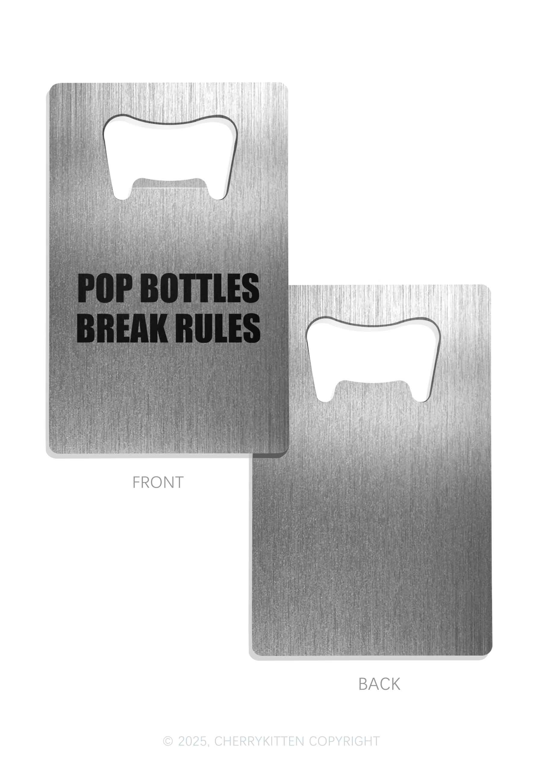 Pop Break Rules Y2K Credit Card Bottle Openers Cherrykitten - Image 4