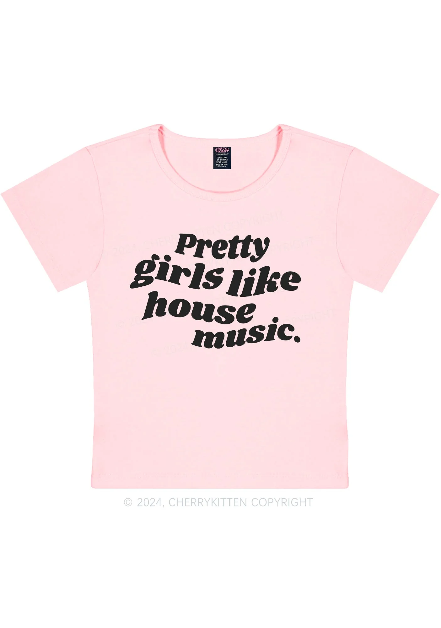 Pretty Girls Like House Music Y2K Baby Tee Cherrykitten - Image 10
