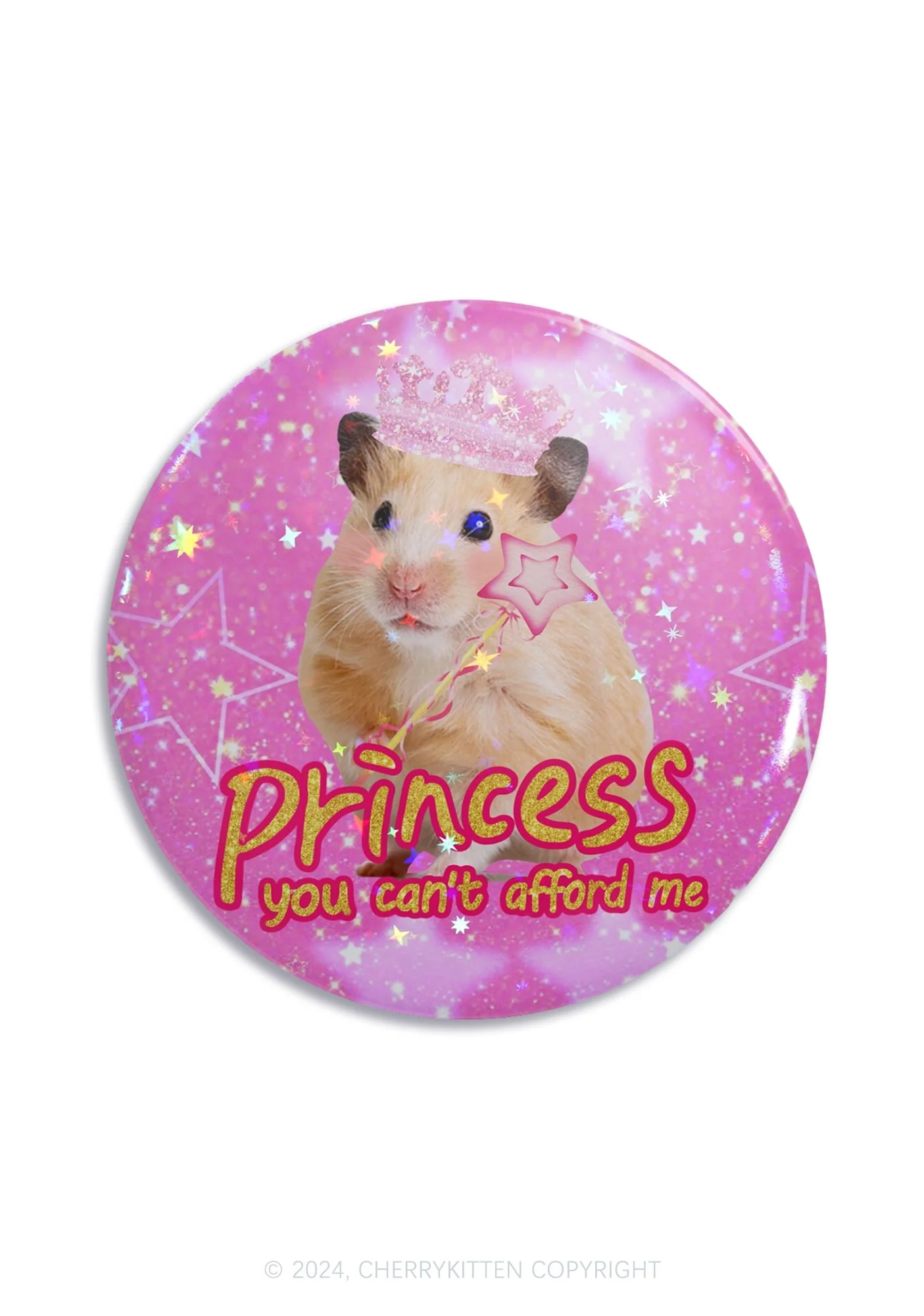 Princess You Can't Afford Me 1Pc Y2K Pin Badge Cherrykitten - Image 7