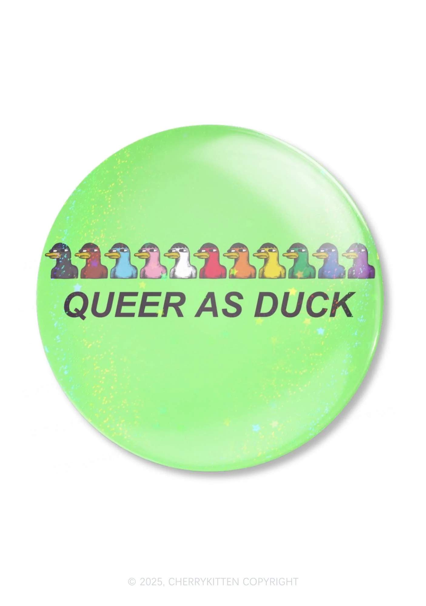 Queer As Duck Pride 1Pc Y2K Pin Badge Cherrykitten - Image 4