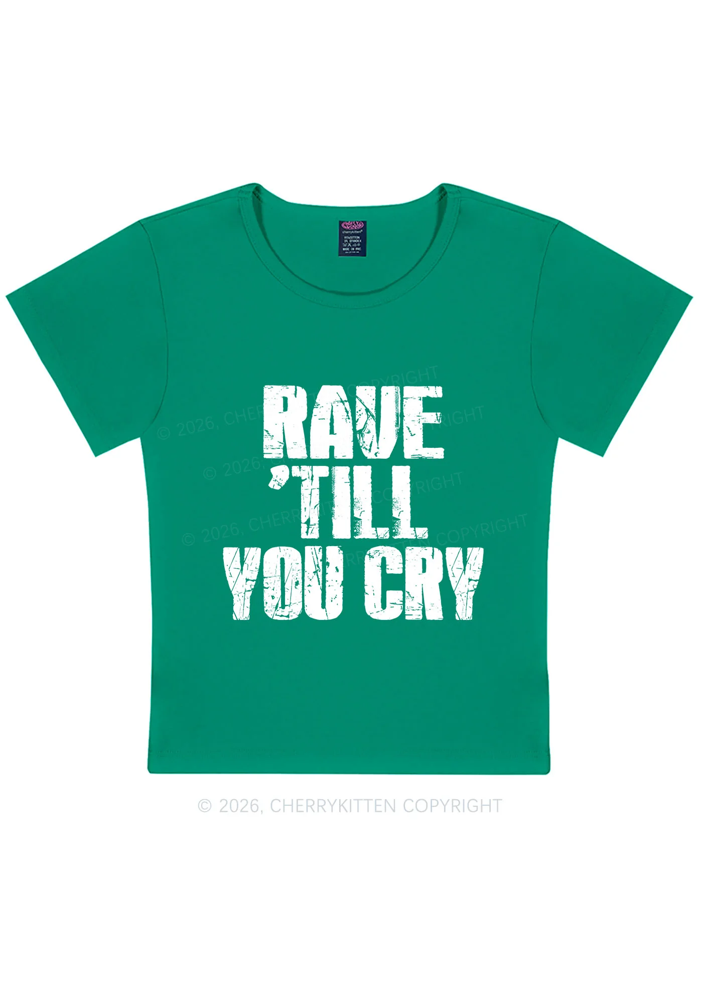 Rave Till You Cry Y2K Baby Tee Cherrykitten - Image 11