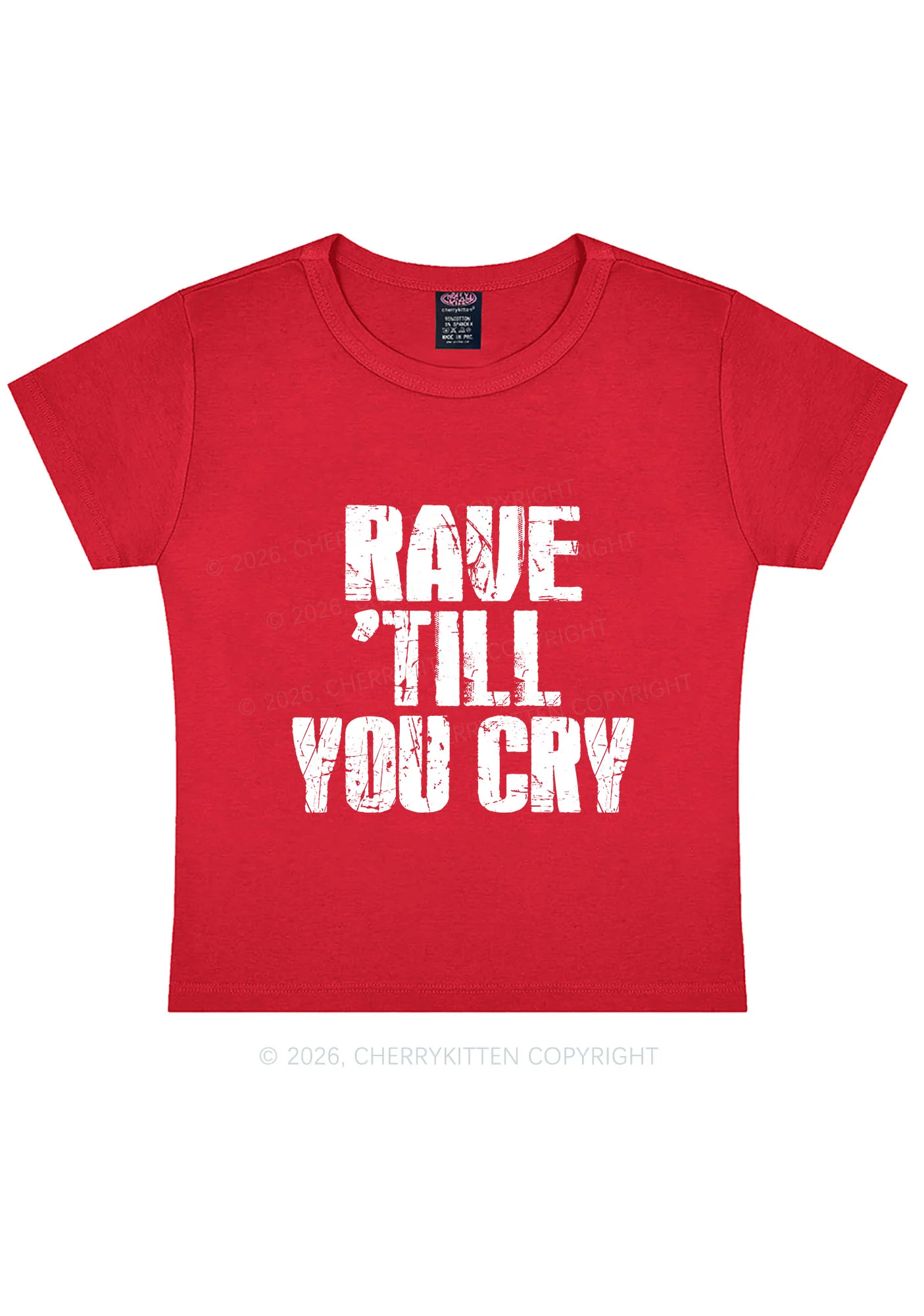 Rave Till You Cry Y2K Baby Tee Cherrykitten - Image 3