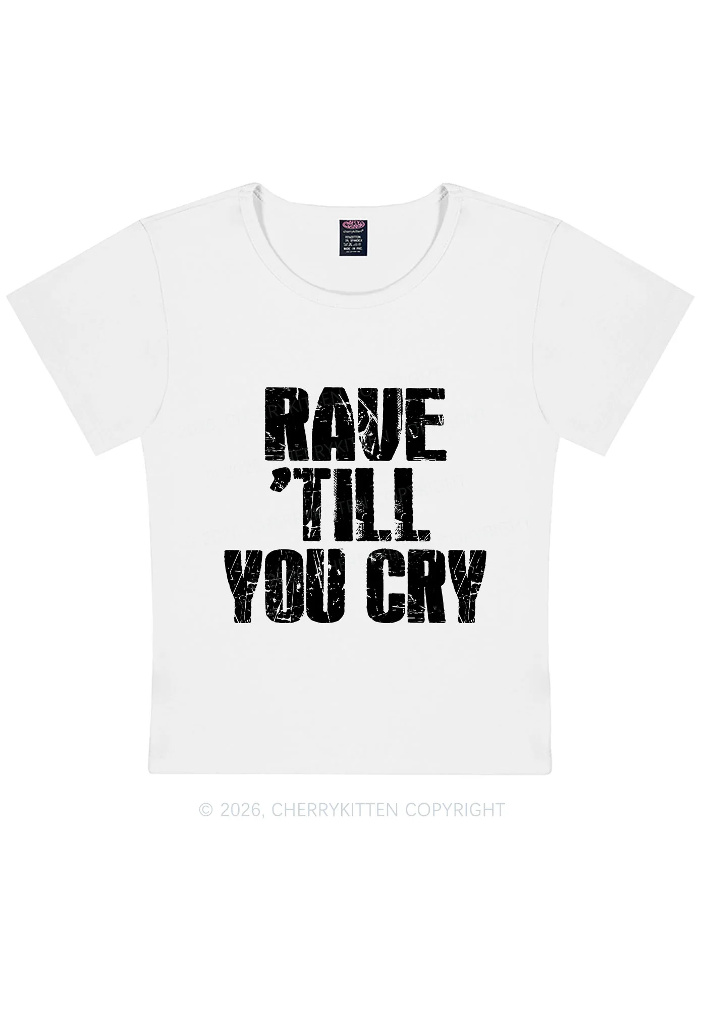Rave Till You Cry Y2K Baby Tee Cherrykitten - Image 5