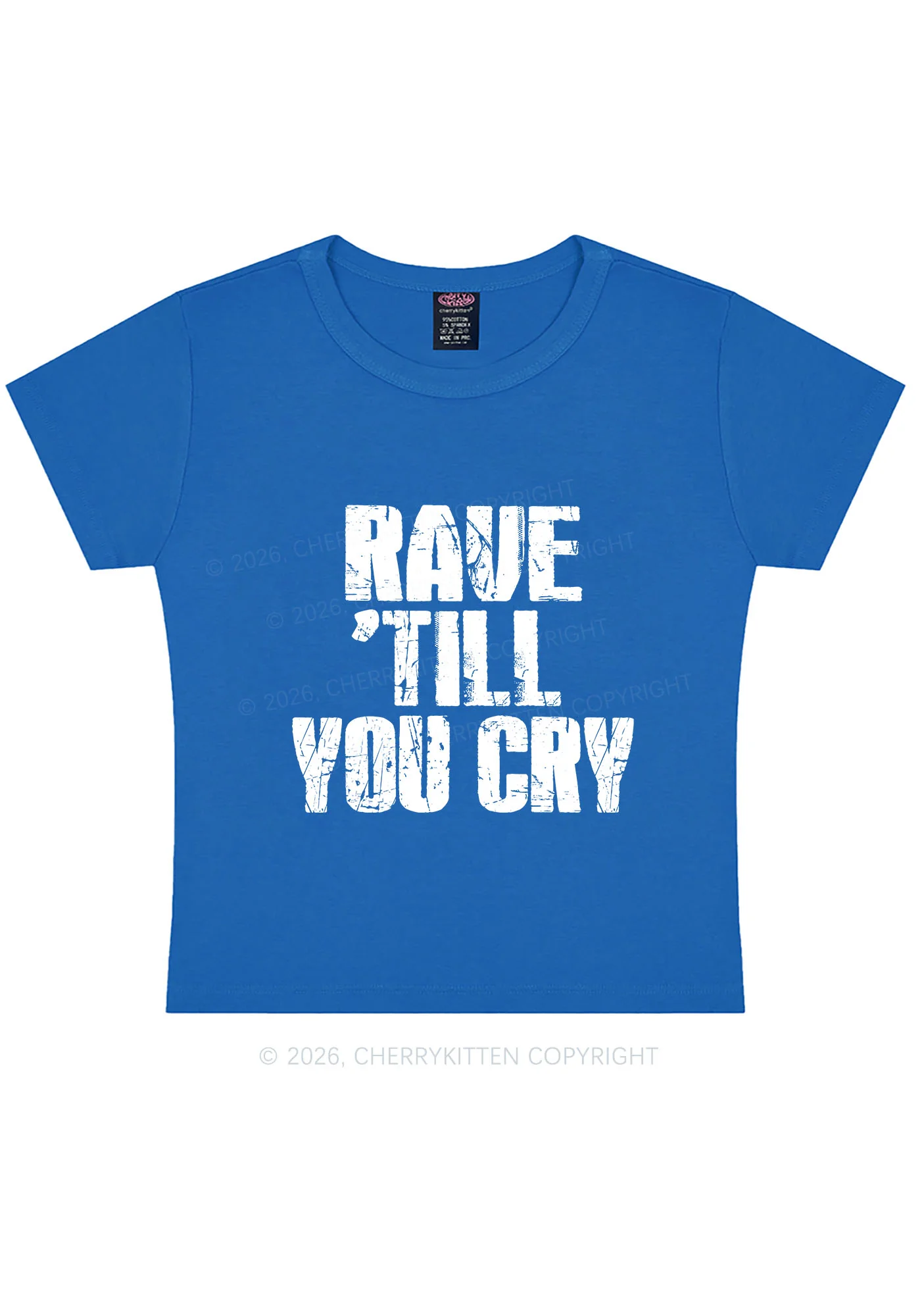 Rave Till You Cry Y2K Baby Tee Cherrykitten - Image 7