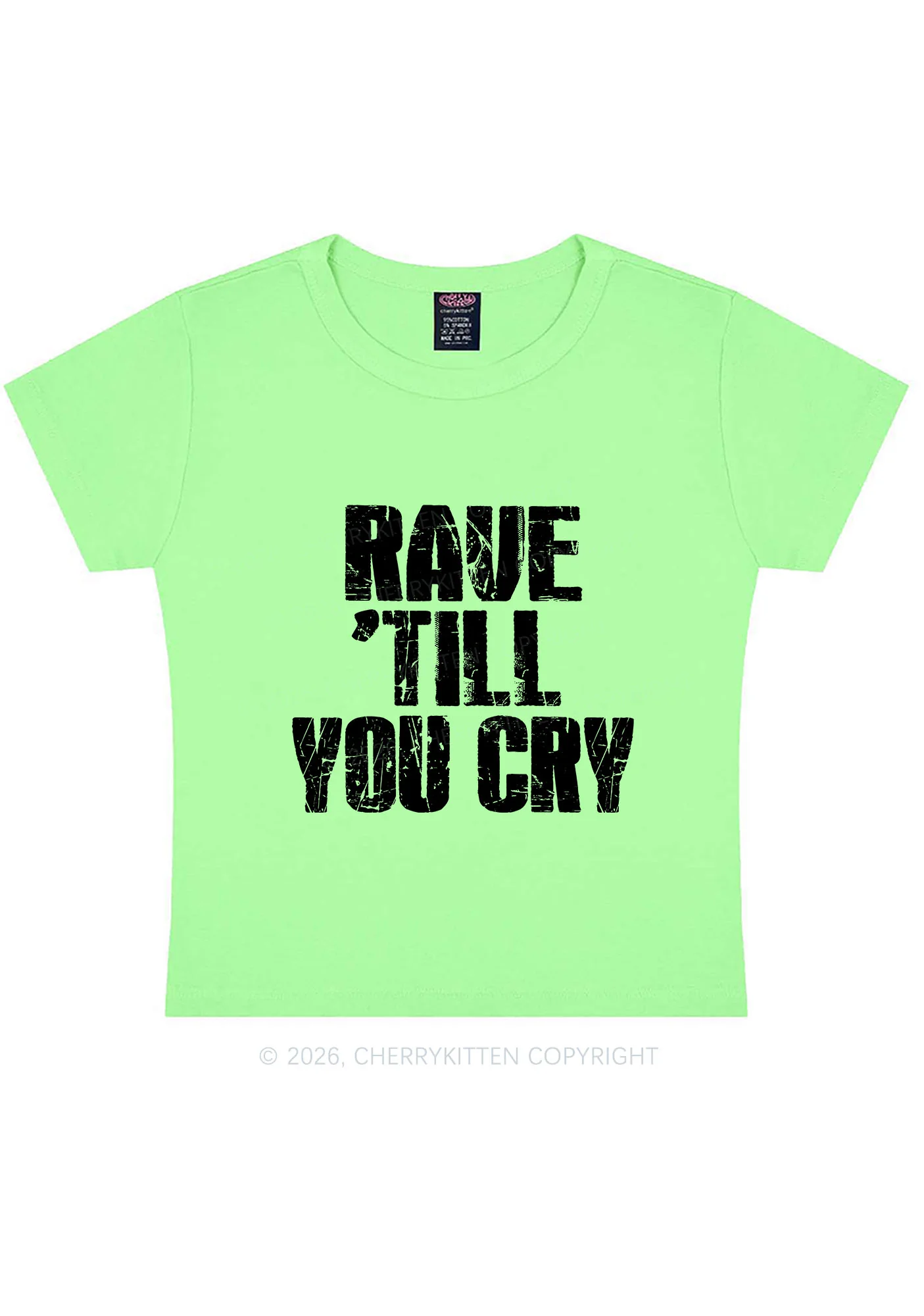 Rave Till You Cry Y2K Baby Tee Cherrykitten - Image 8