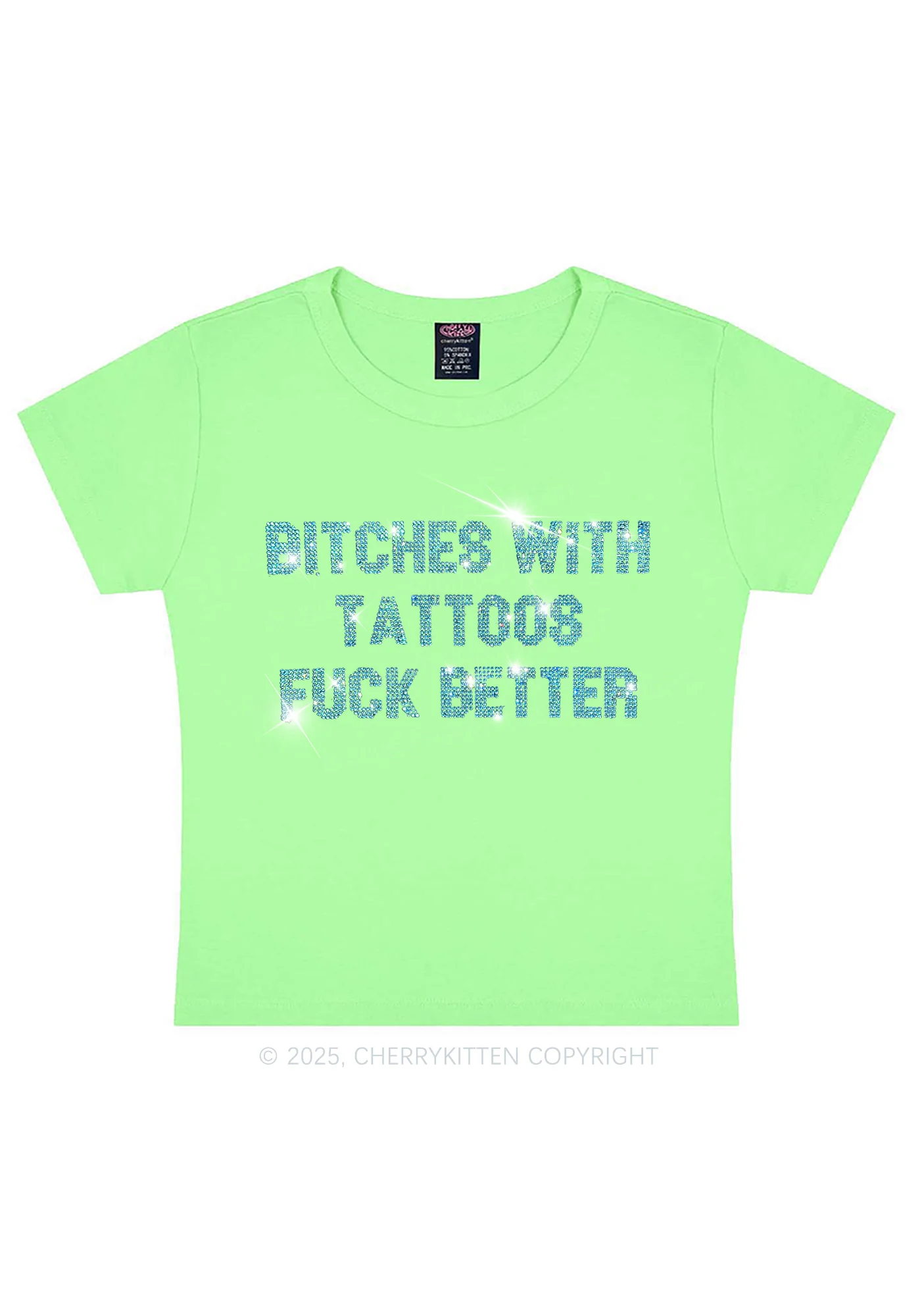 Rhinestone Bxxches With Tattoos Fxxk Better Y2K Baby Tee Cherrykitten - Image 11
