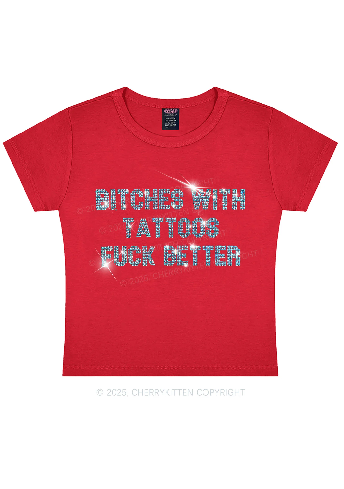 Rhinestone Bxxches With Tattoos Fxxk Better Y2K Baby Tee Cherrykitten - Image 5