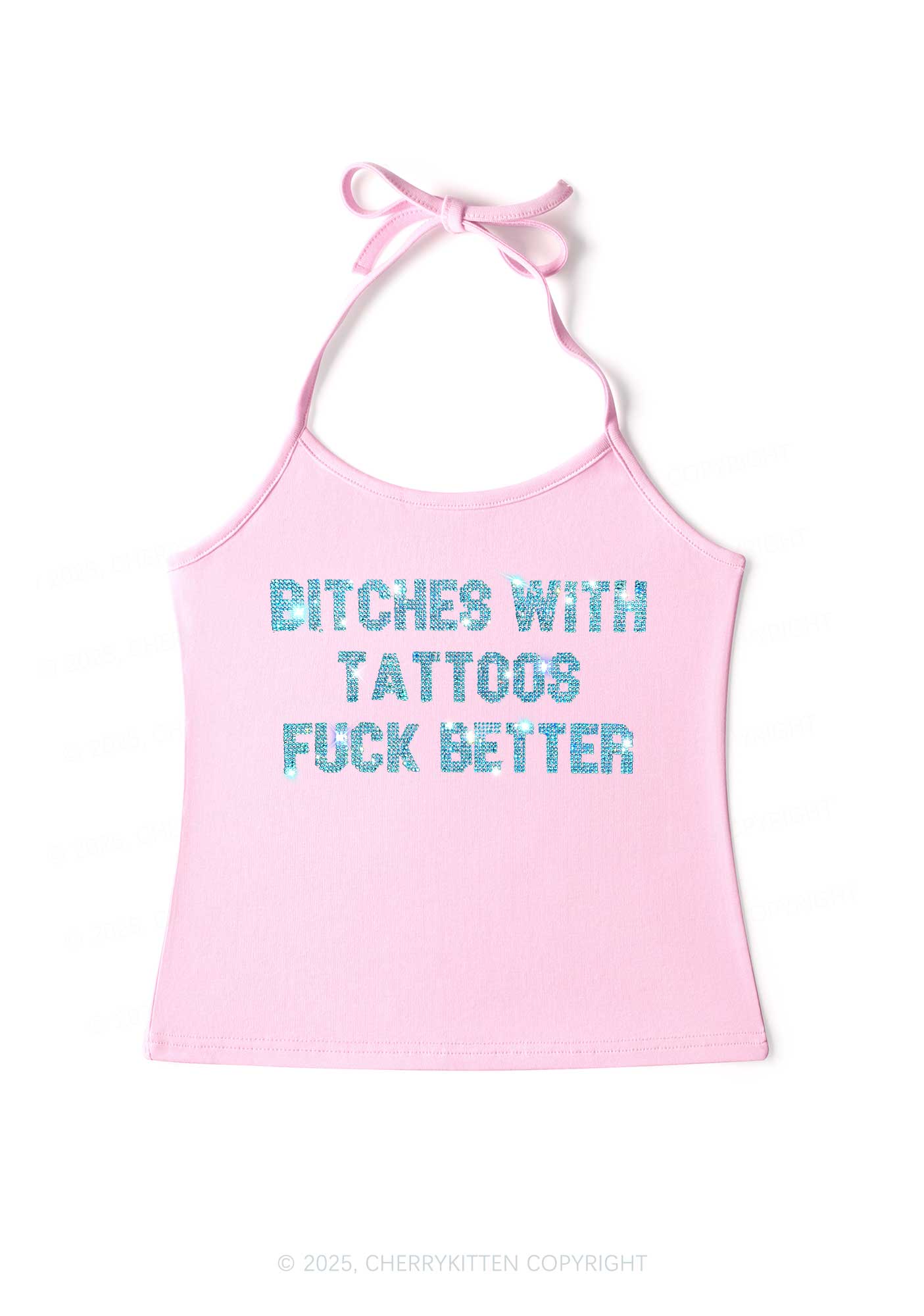 Rhinestone Bxxches With Tattoos Fxxk Better Y2K Halter Neck Cami Cherrykitten - Image 2