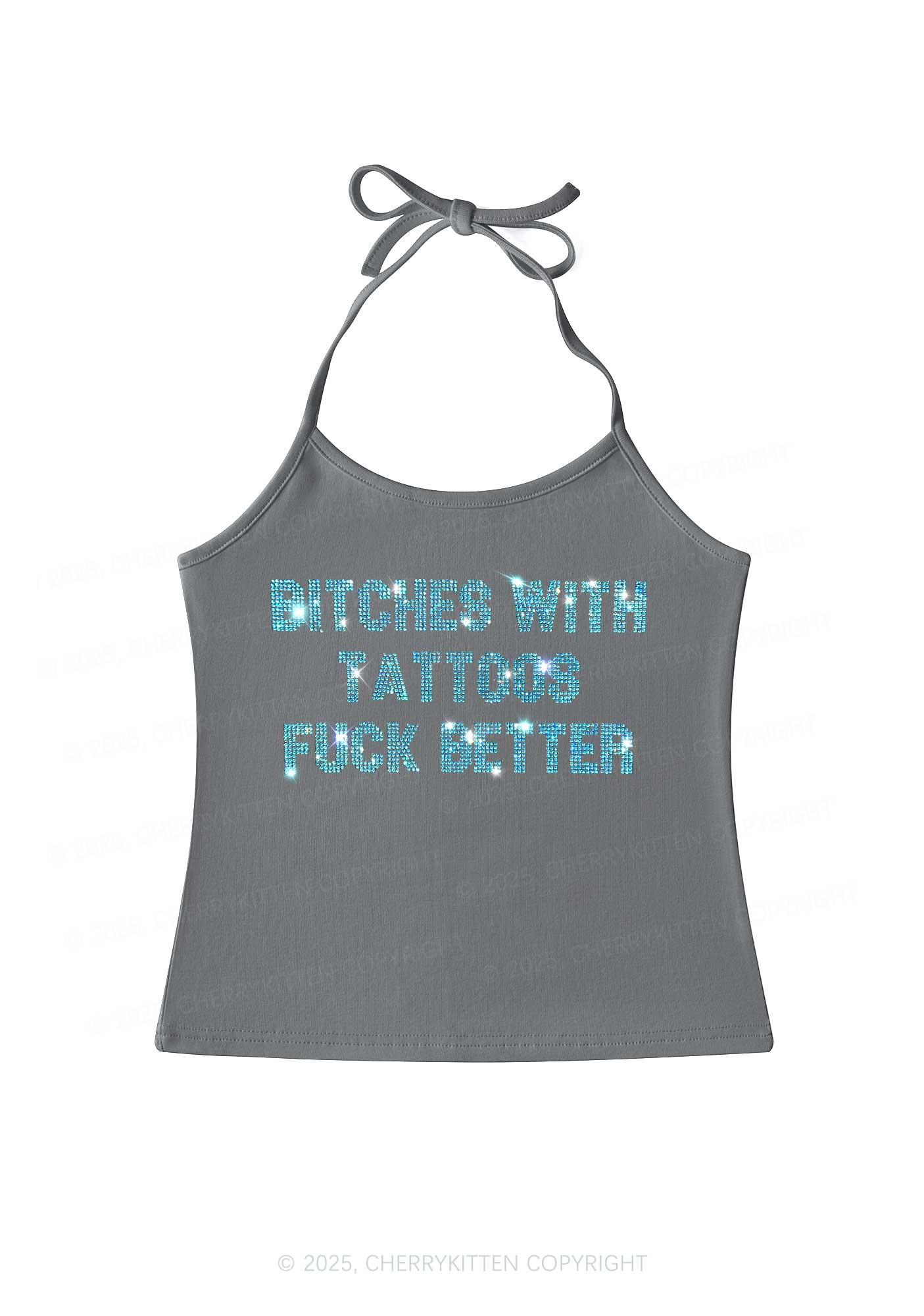 Rhinestone Bxxches With Tattoos Fxxk Better Y2K Halter Neck Cami Cherrykitten - Image 5
