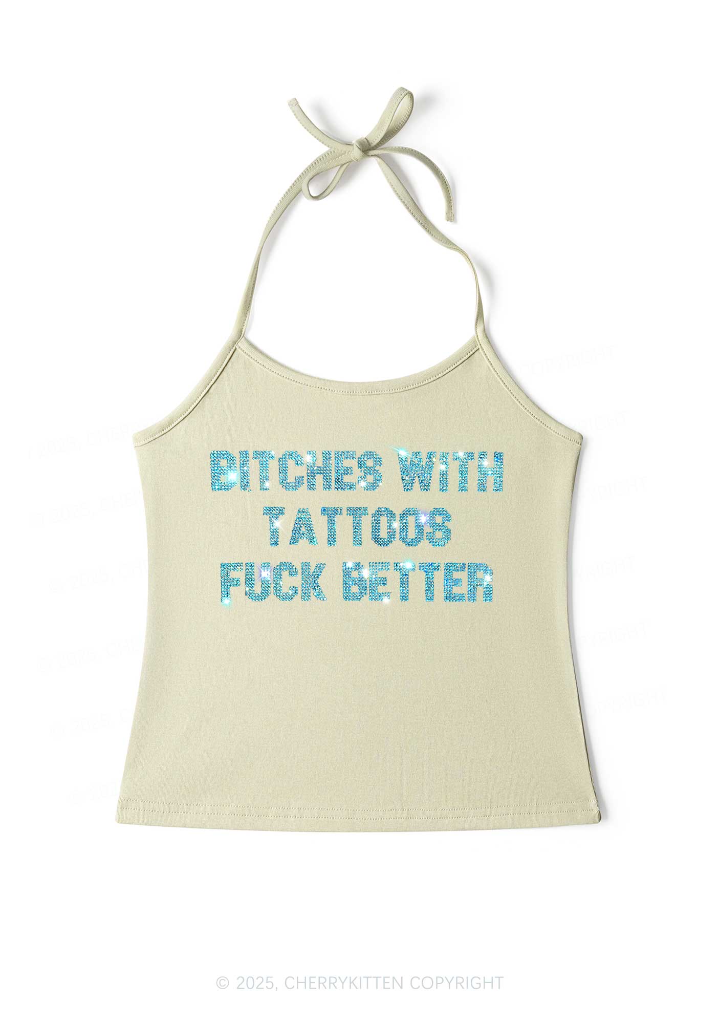 Rhinestone Bxxches With Tattoos Fxxk Better Y2K Halter Neck Cami Cherrykitten - Image 6