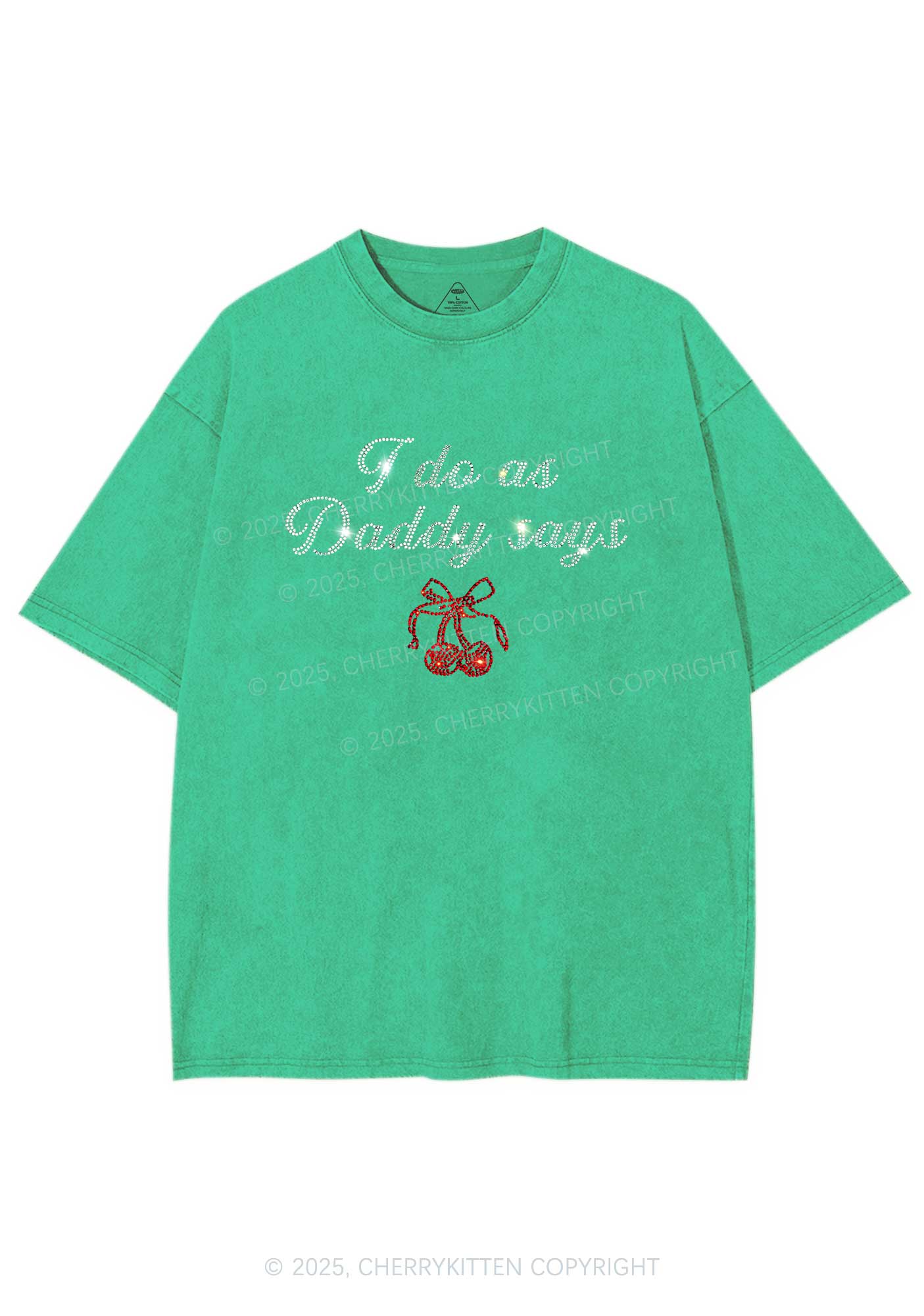 Rhinestone I Do As Daddy Says Y2K Shirts Washed Tee Cherrykitten - Image 6