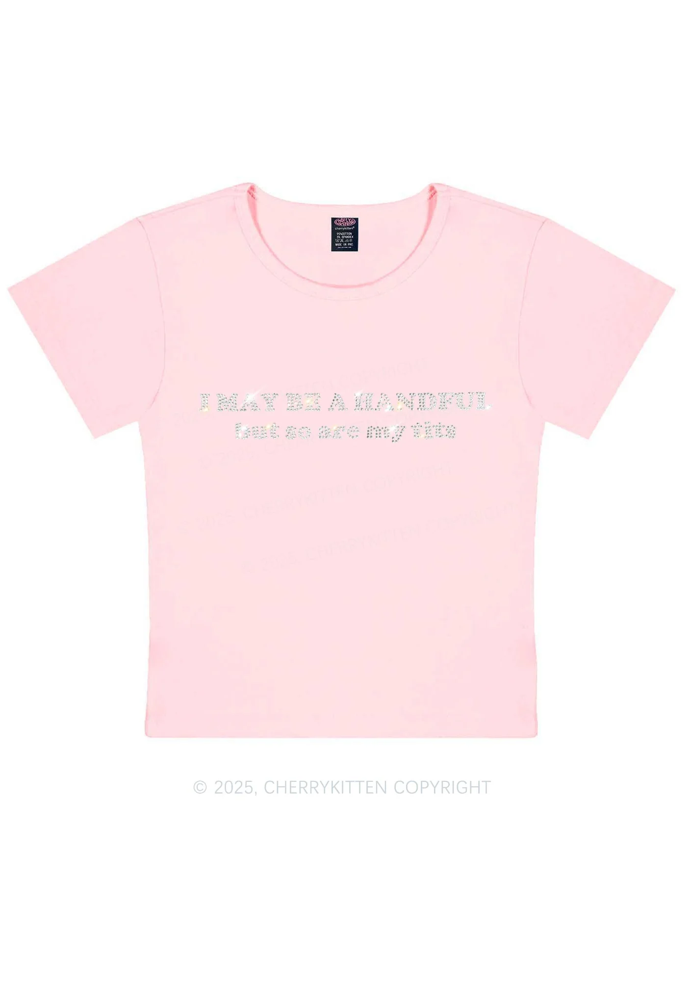 Rhinestone I May Be A Handful Y2K Baby Tee Cherrykitten - Image 12
