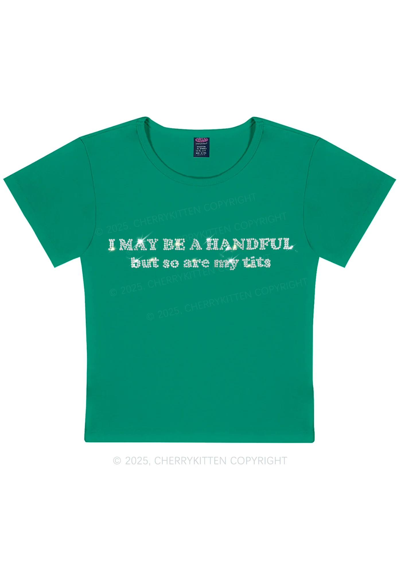 Rhinestone I May Be A Handful Y2K Baby Tee Cherrykitten - Image 5