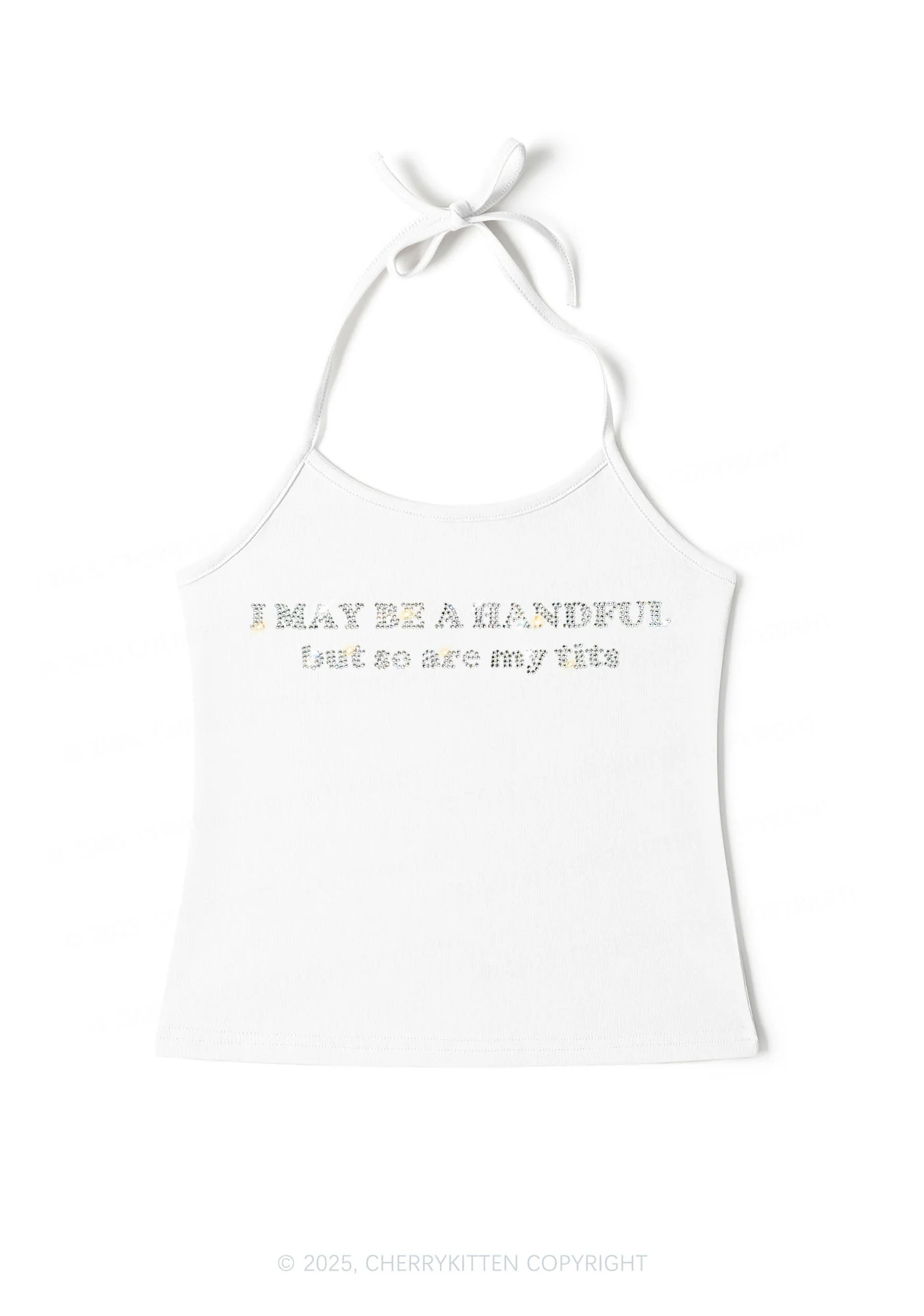 Rhinestone I May Be A Handful Y2K Halter Neck Cami Cherrykitten - Image 3