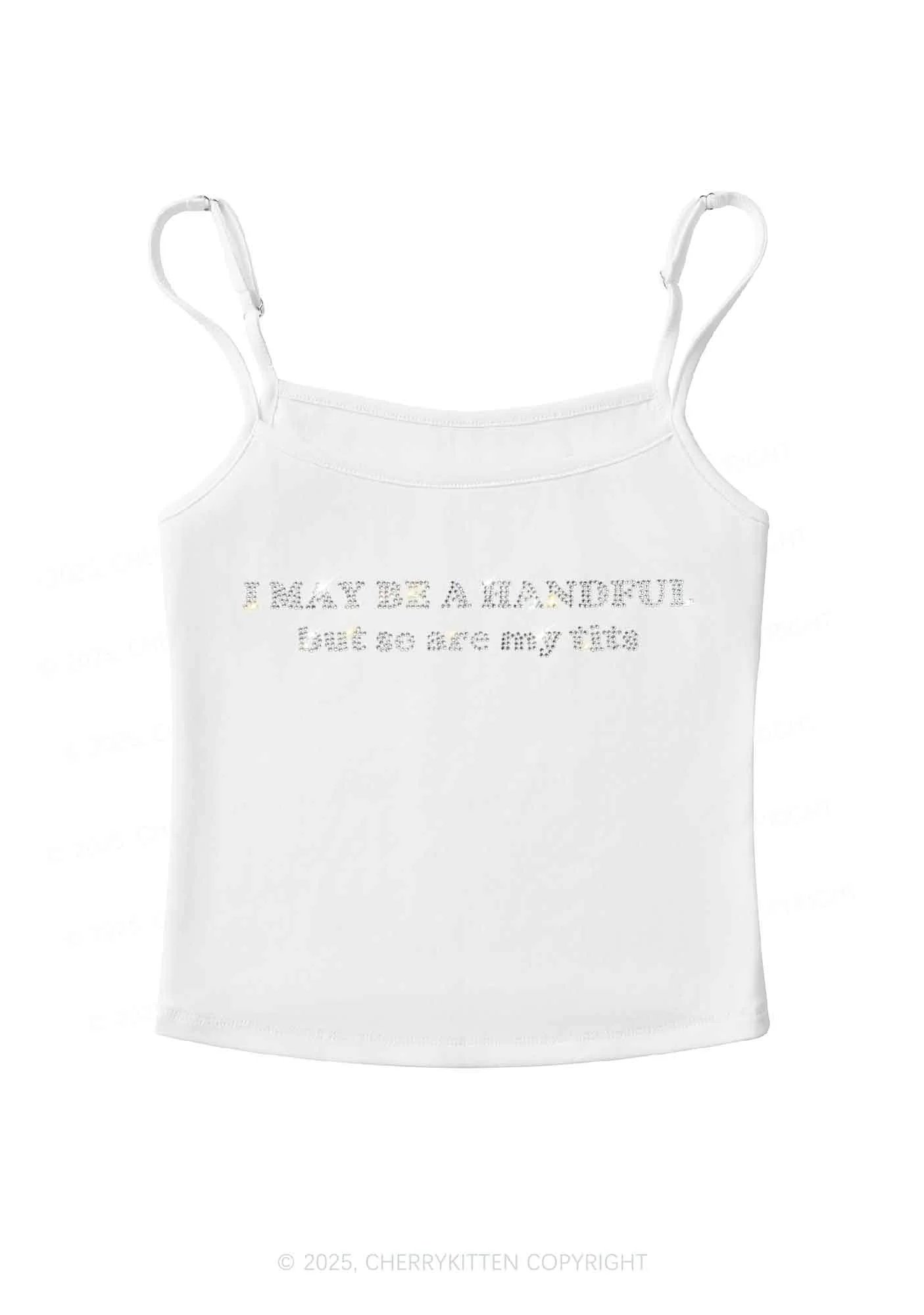 Rhinestone I May Be A Handful Y2K Spaghetti Strap Cami Cherrykitten - Image 5