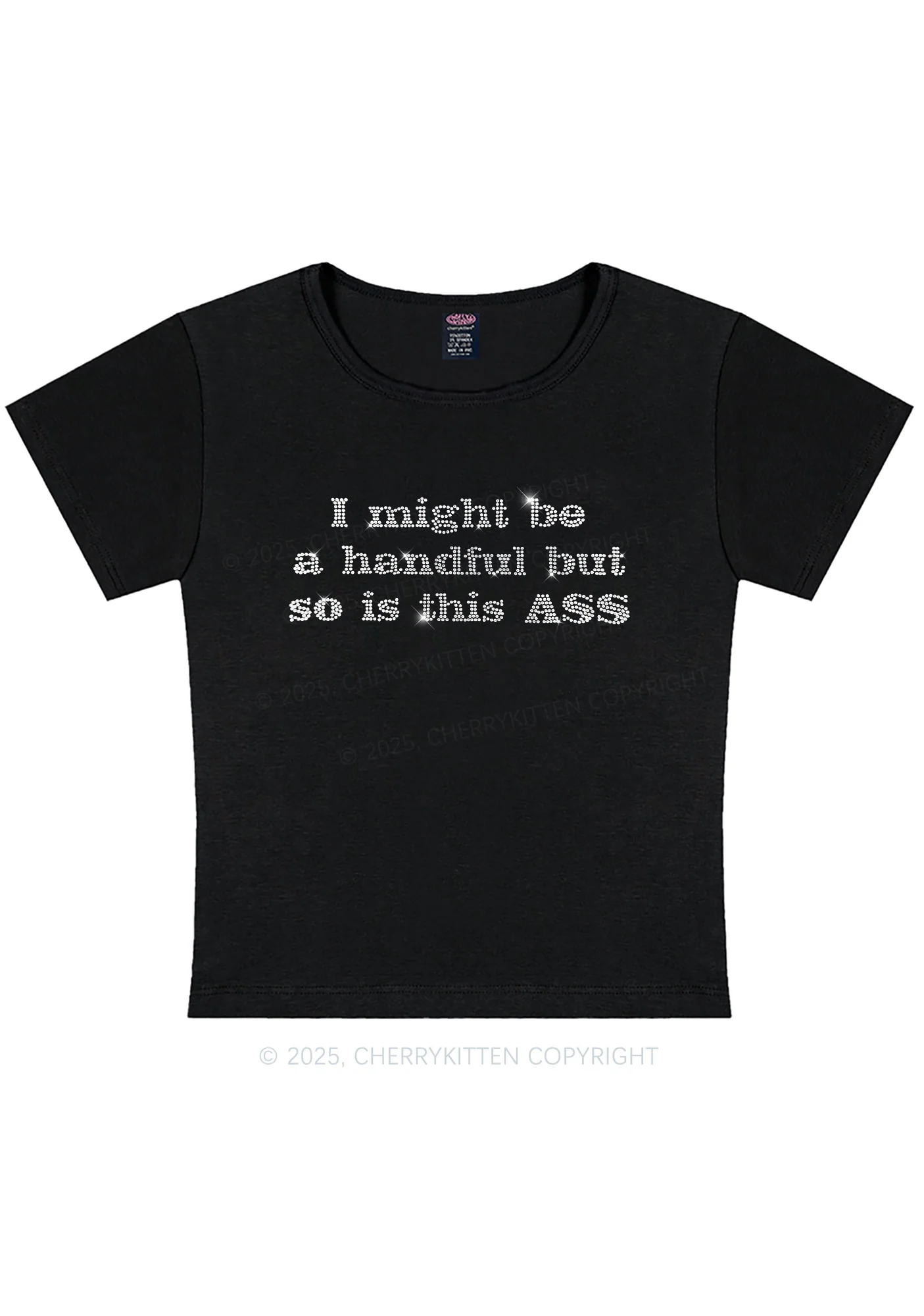 Rhinestone I Might Be Handful Y2K Baby Tee Cherrykitten - Image 10