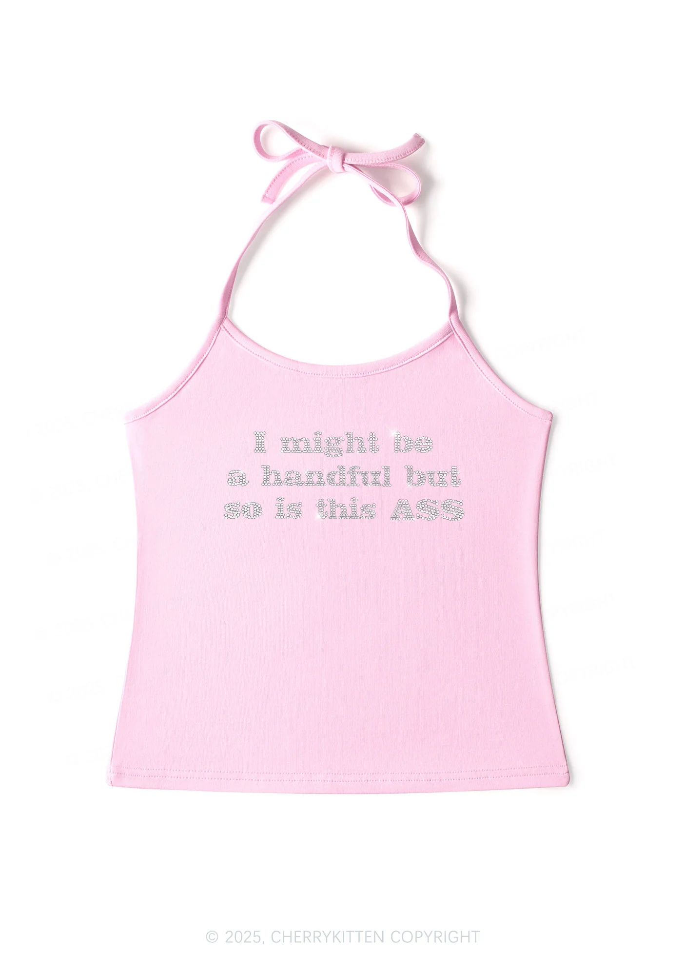 Rhinestone I Might Be Handful Y2K Halter Neck Cami Cherrykitten - Image 5