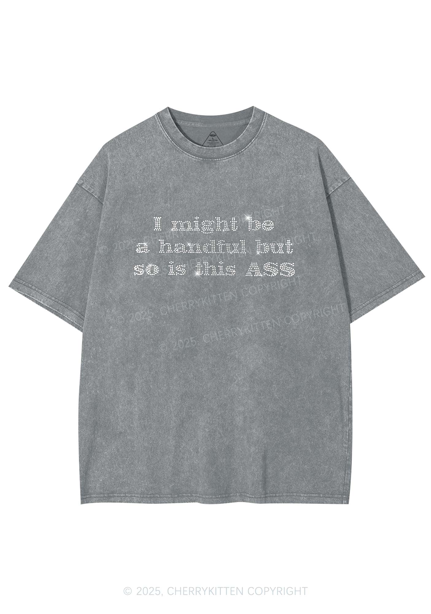 Rhinestone I Might Be Handful Y2K Shirts Washed Tee Cherrykitten - Image 6